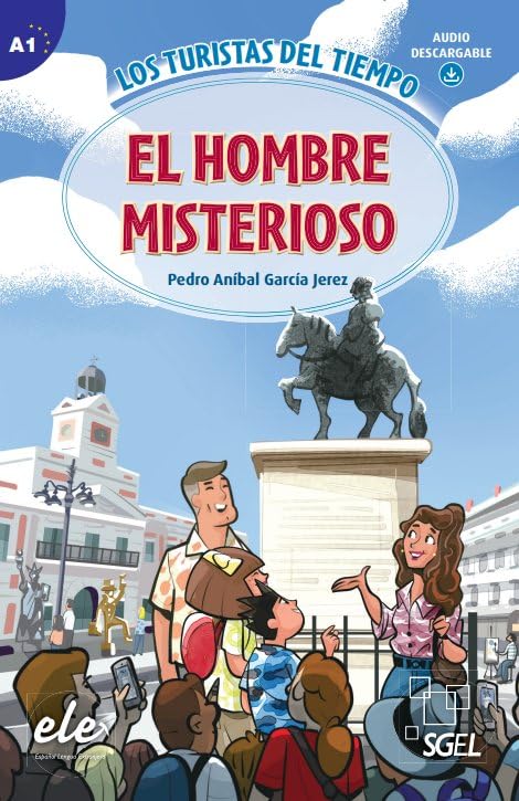 El Hombre Misterioso: Los Turistas del Tiempo Foreign Languages ​​& Dictionaries