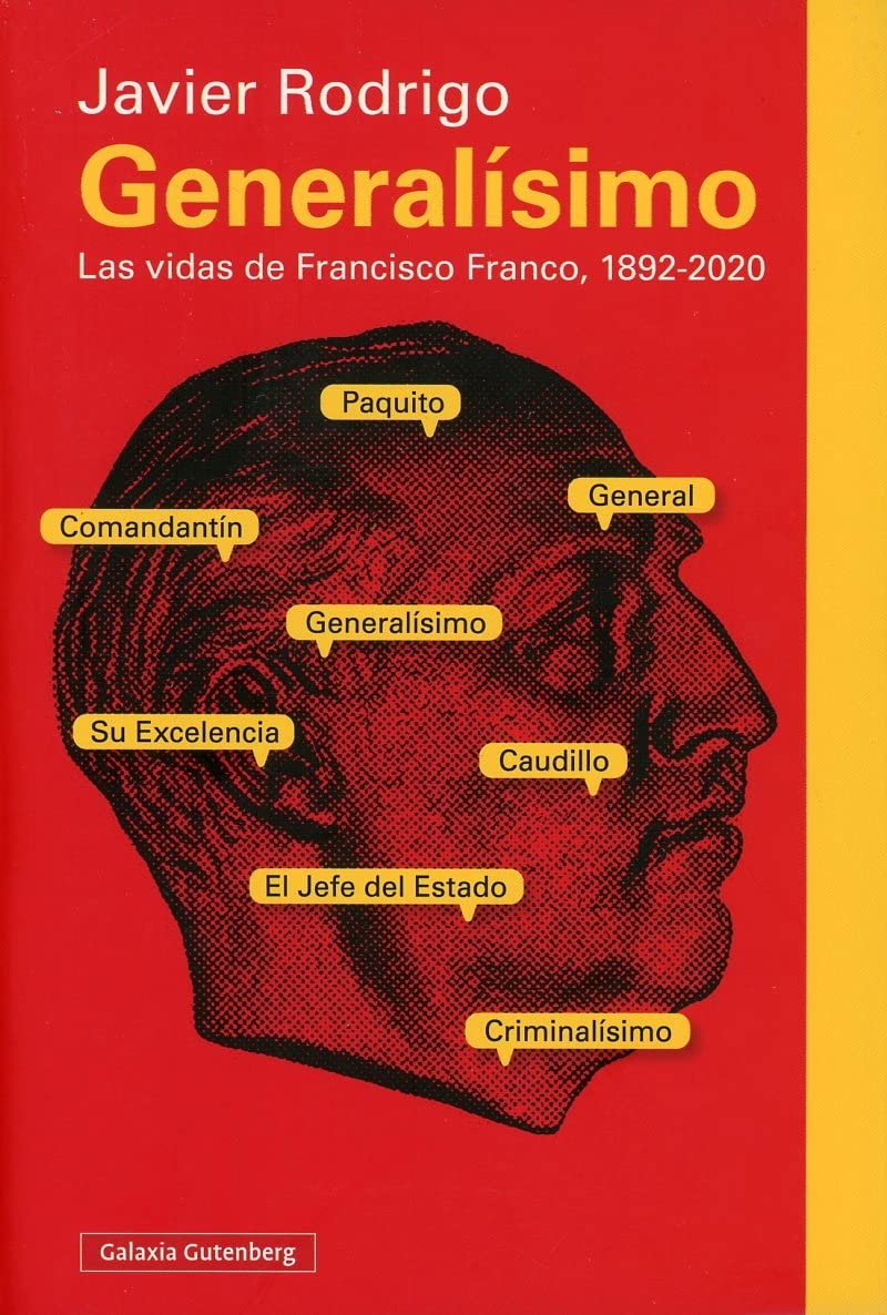 Generalísimo: Las vidas de Francisco Franco, 1892-2020 (Ensayo) book