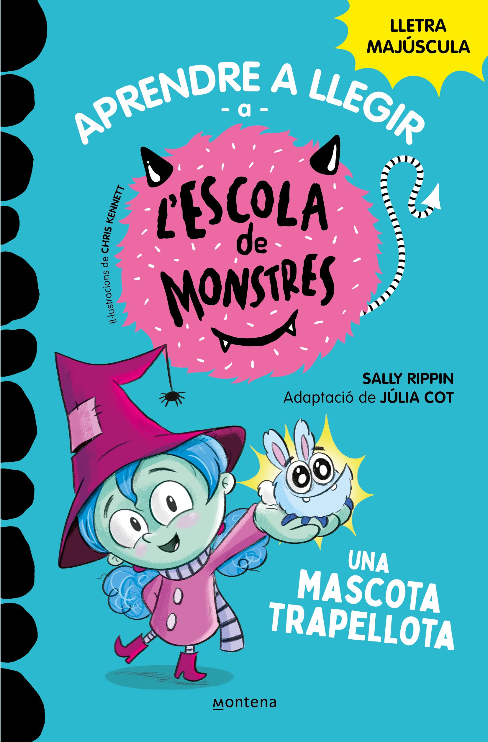 Aprendre a llegir a l'Escola de Monstres 1 - Una mascota trapellota: Amb lletra MAJÚSCULA (llibres per a nens a partir de 5 anys) (Montena, Band 1) Non-fiction
