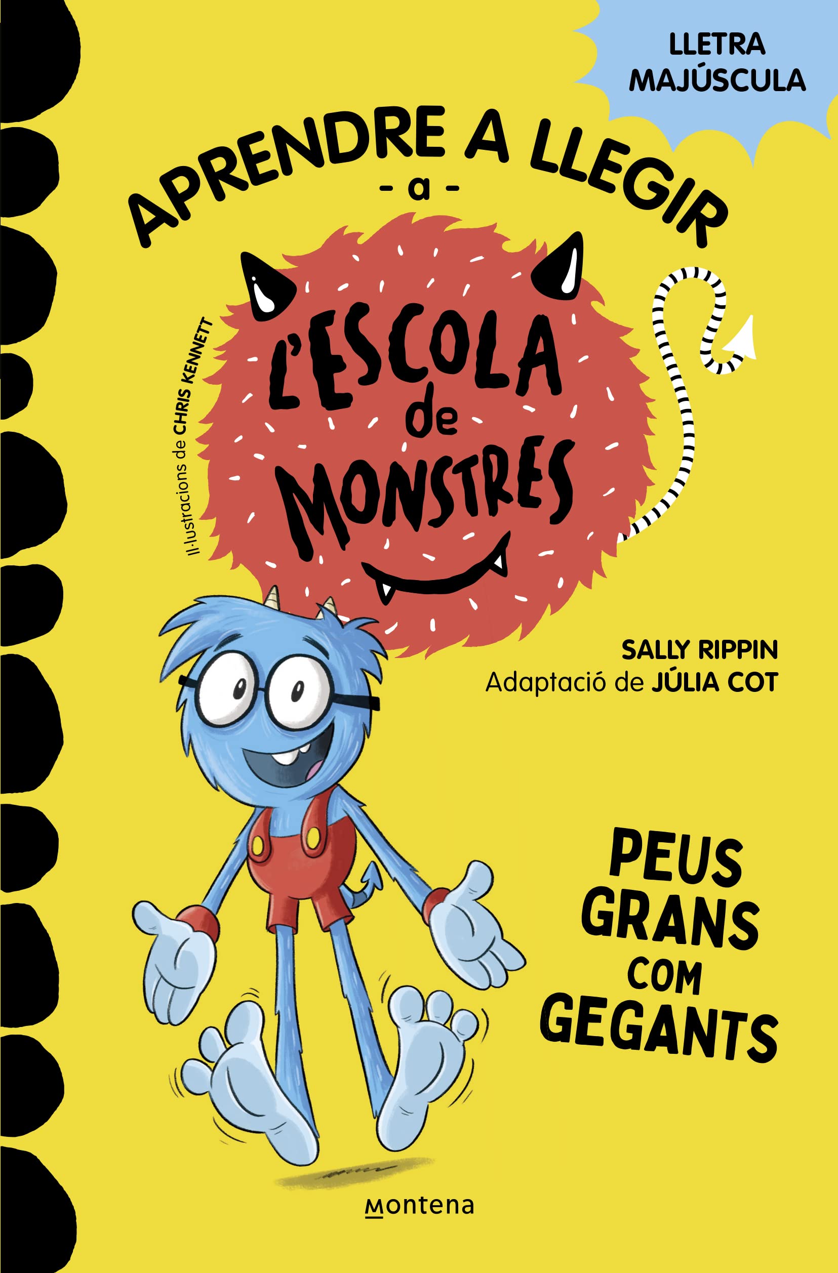 Aprendre a llegir a l'Escola de Monstres 4 - Peus grans com gegants: Amb lletra MAJÚSCULA (llibres per a nens a partir de 5 anys) (Montena, Band 4) Non-fiction