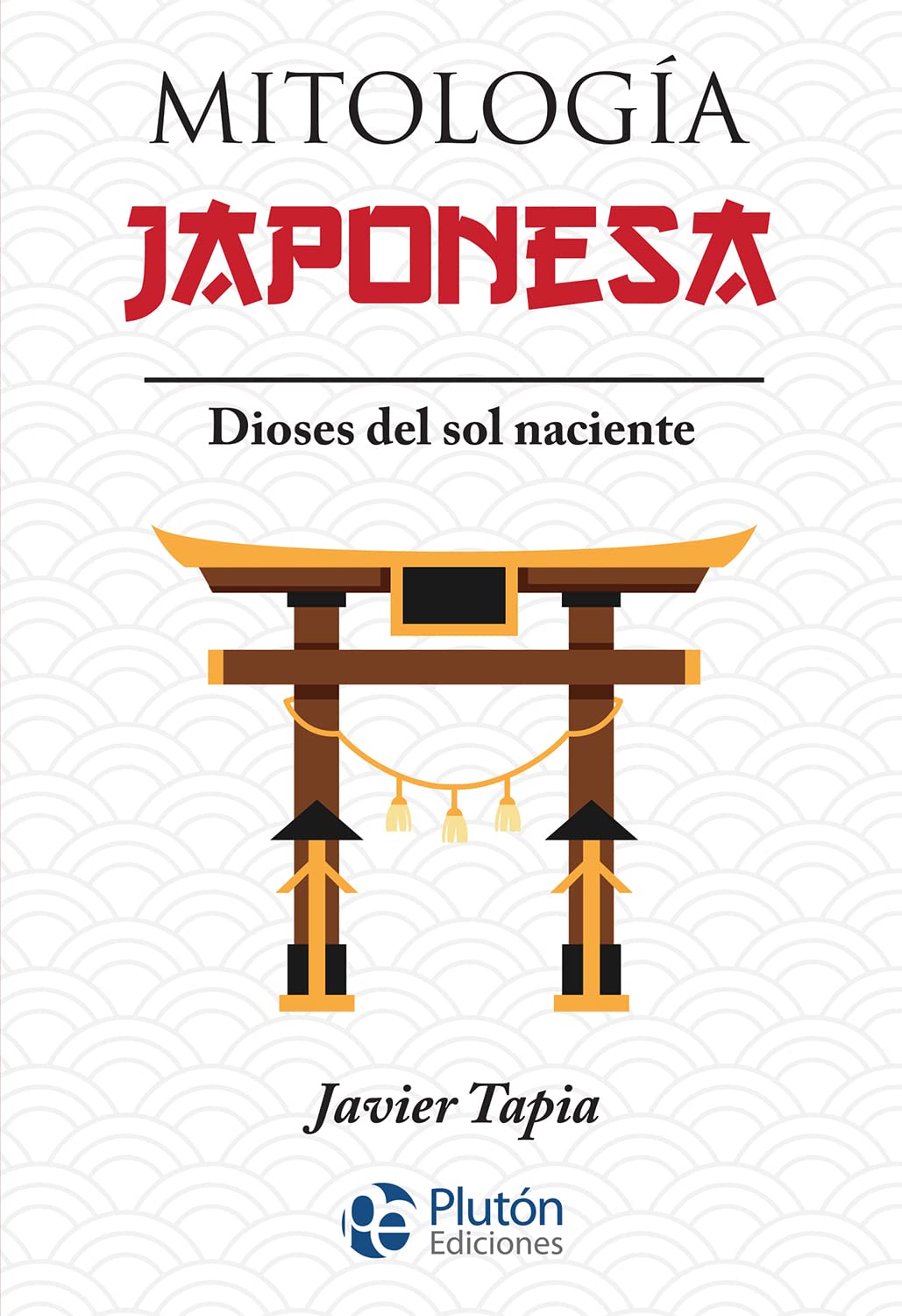 Mitología Japonesa: Dioses del sol naciente (Serie Mythos) Books