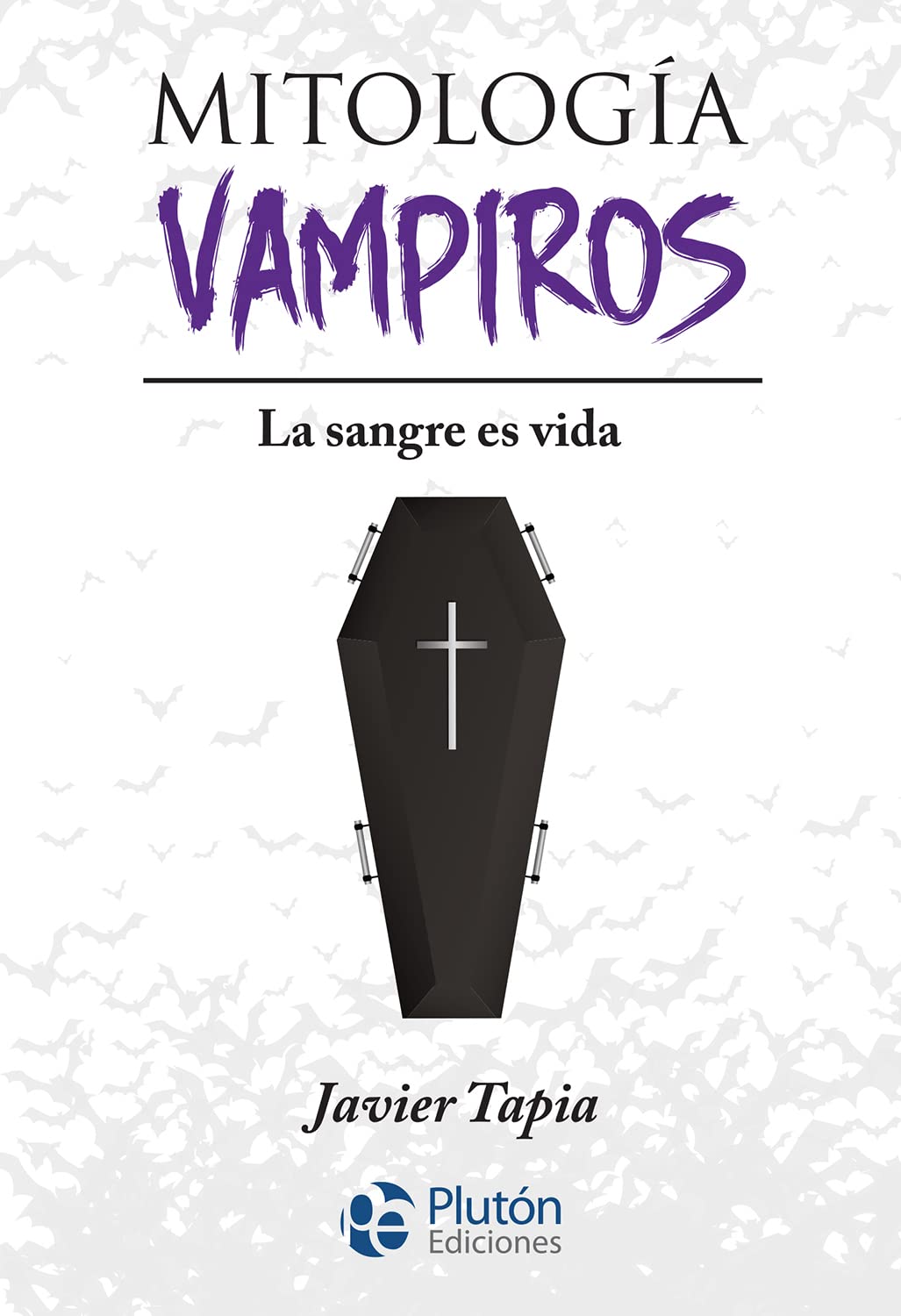 Mitología de Vampiros: La sangre es vida book
