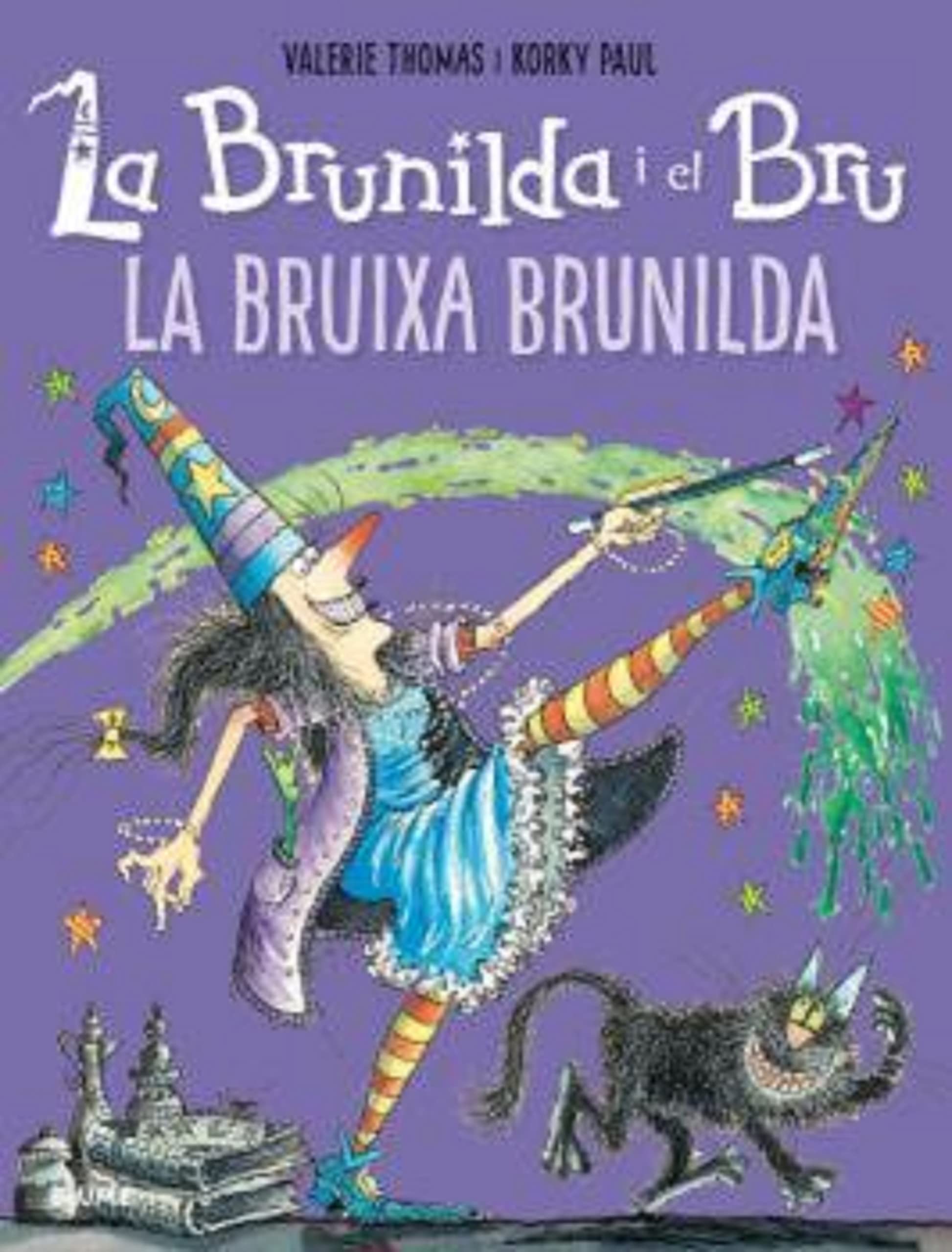 Brunilda i Bru. La Bruixa Brunilda Books