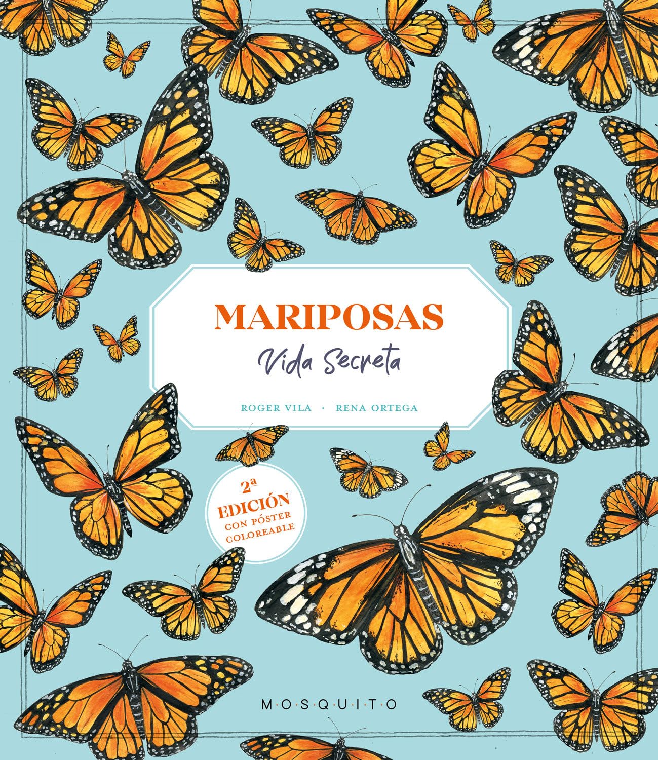 Mariposas. Vida secreta: Segunda edición Non-fiction