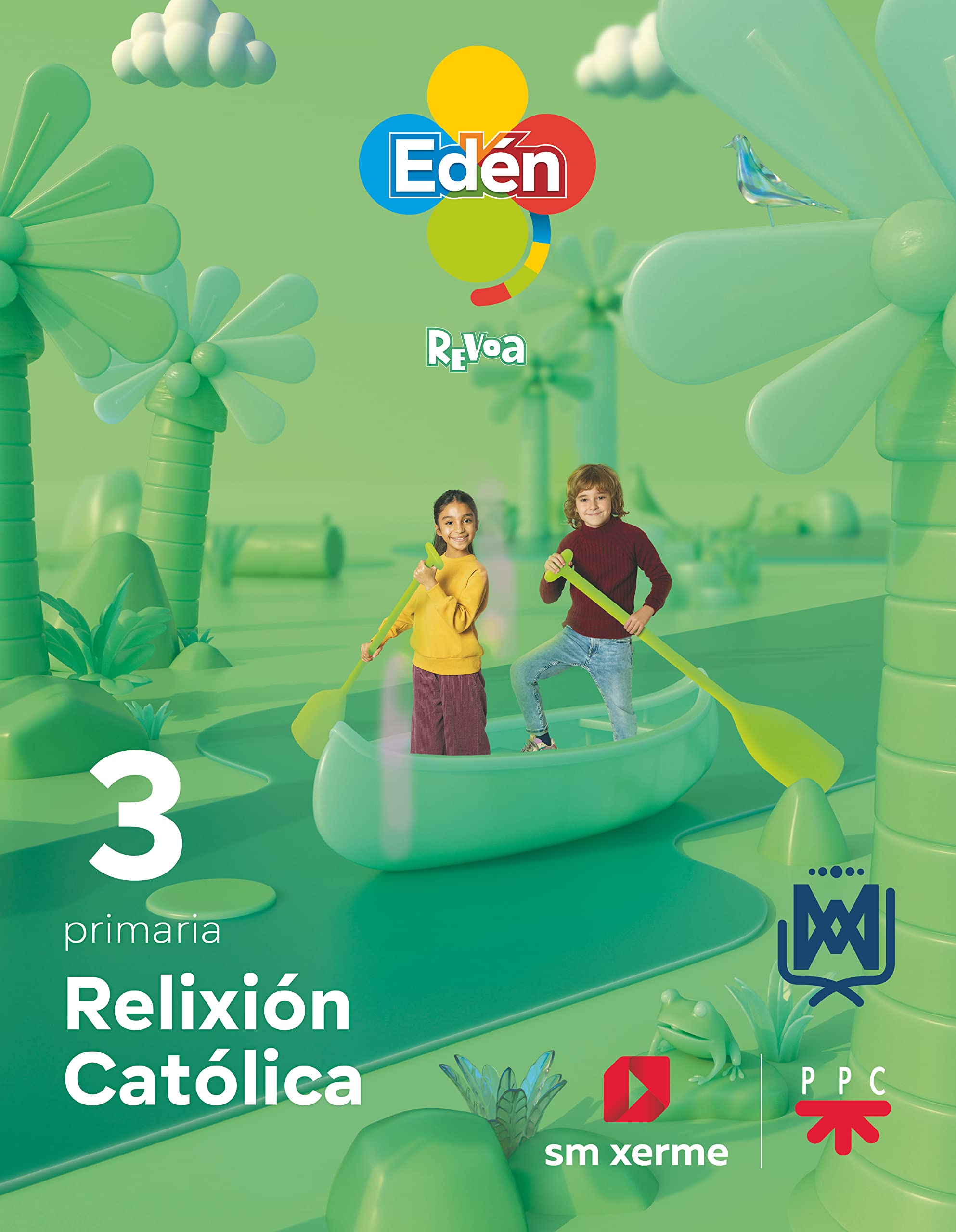 Relixión Católica. 3 Primaria Compañia de María Edén. Revoa (Gallego) book