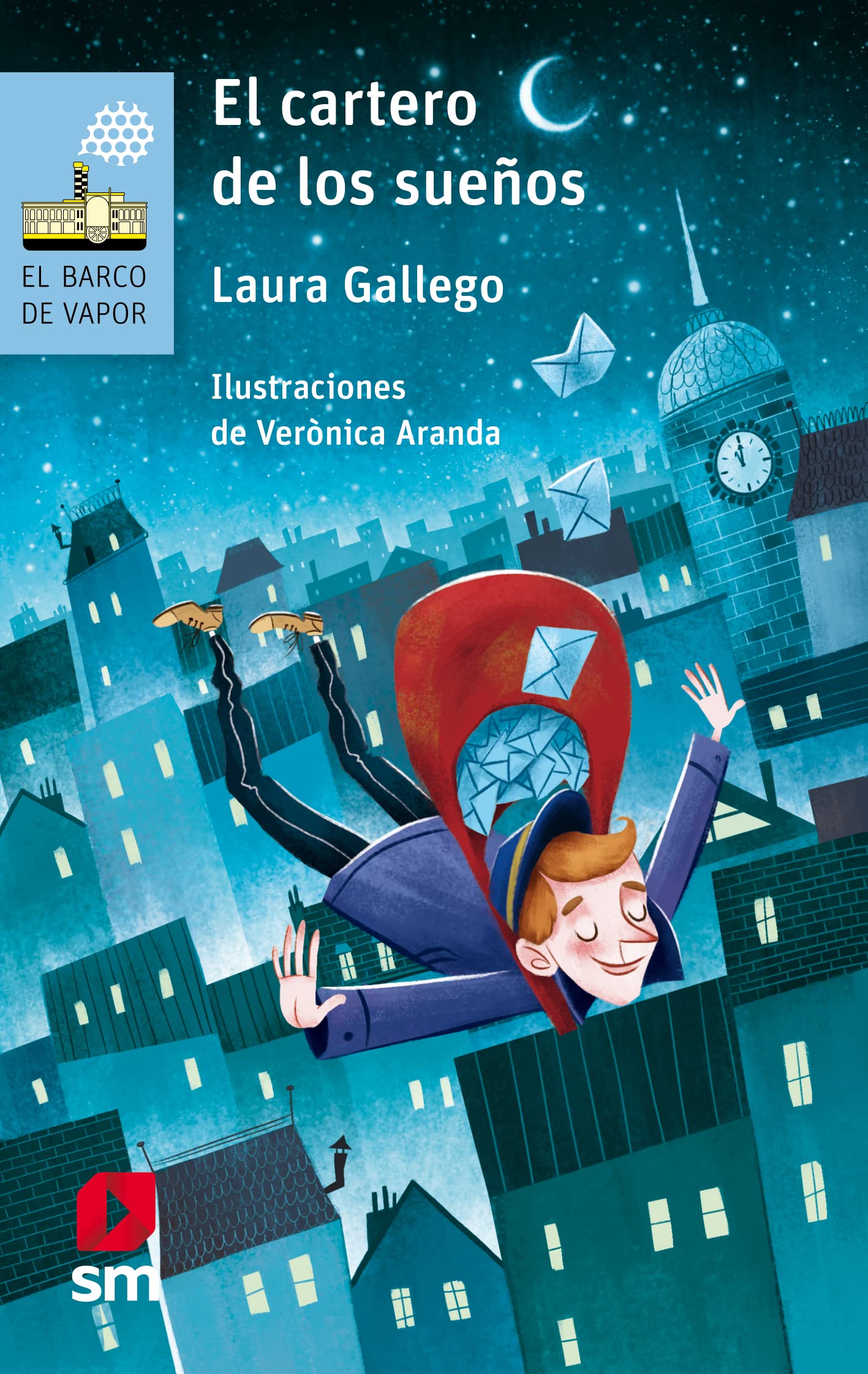 El Cartero de los Sueños (El Barco de Vapor Azul, Band 204) Non-fiction