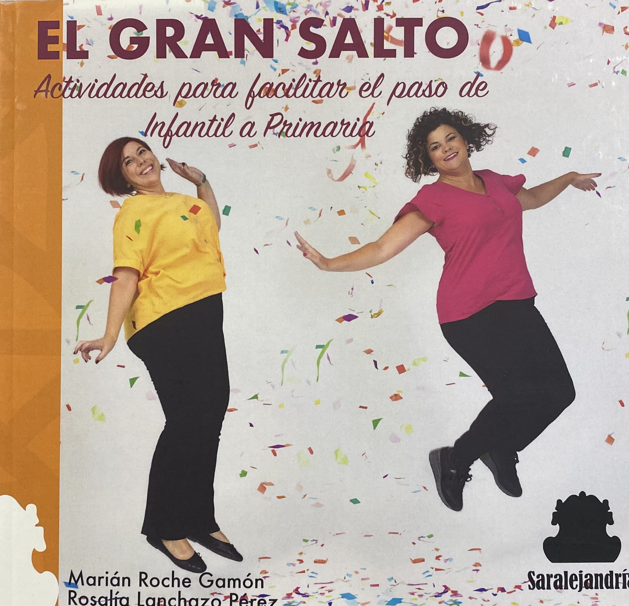 EL GRAN SALTO: Actividades para facilitar el paso de Infantil a Primaria book