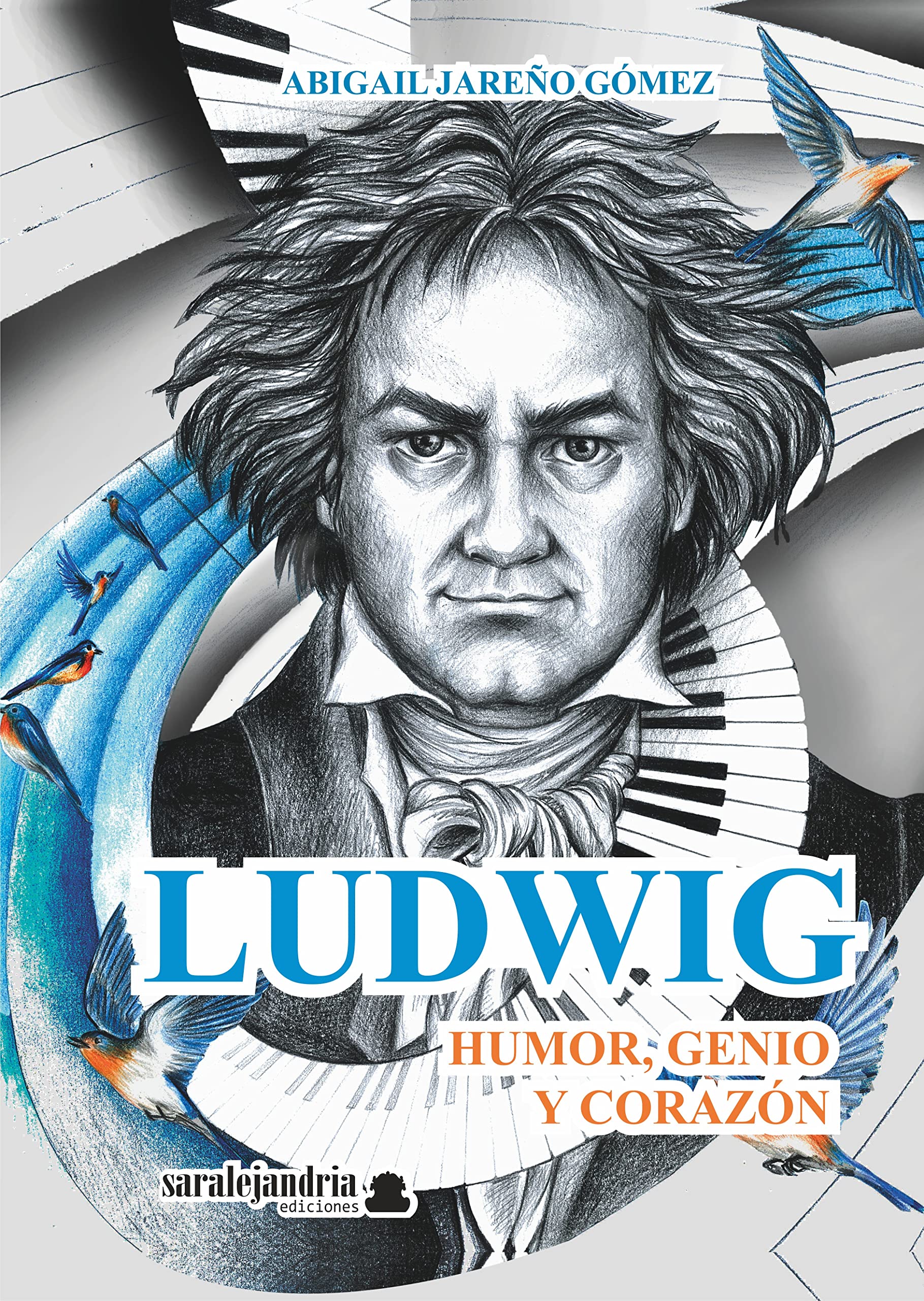 LUDWIG VAN BEETHOVEN: HUMOR, GENIO Y CORAZÓN Non-fiction