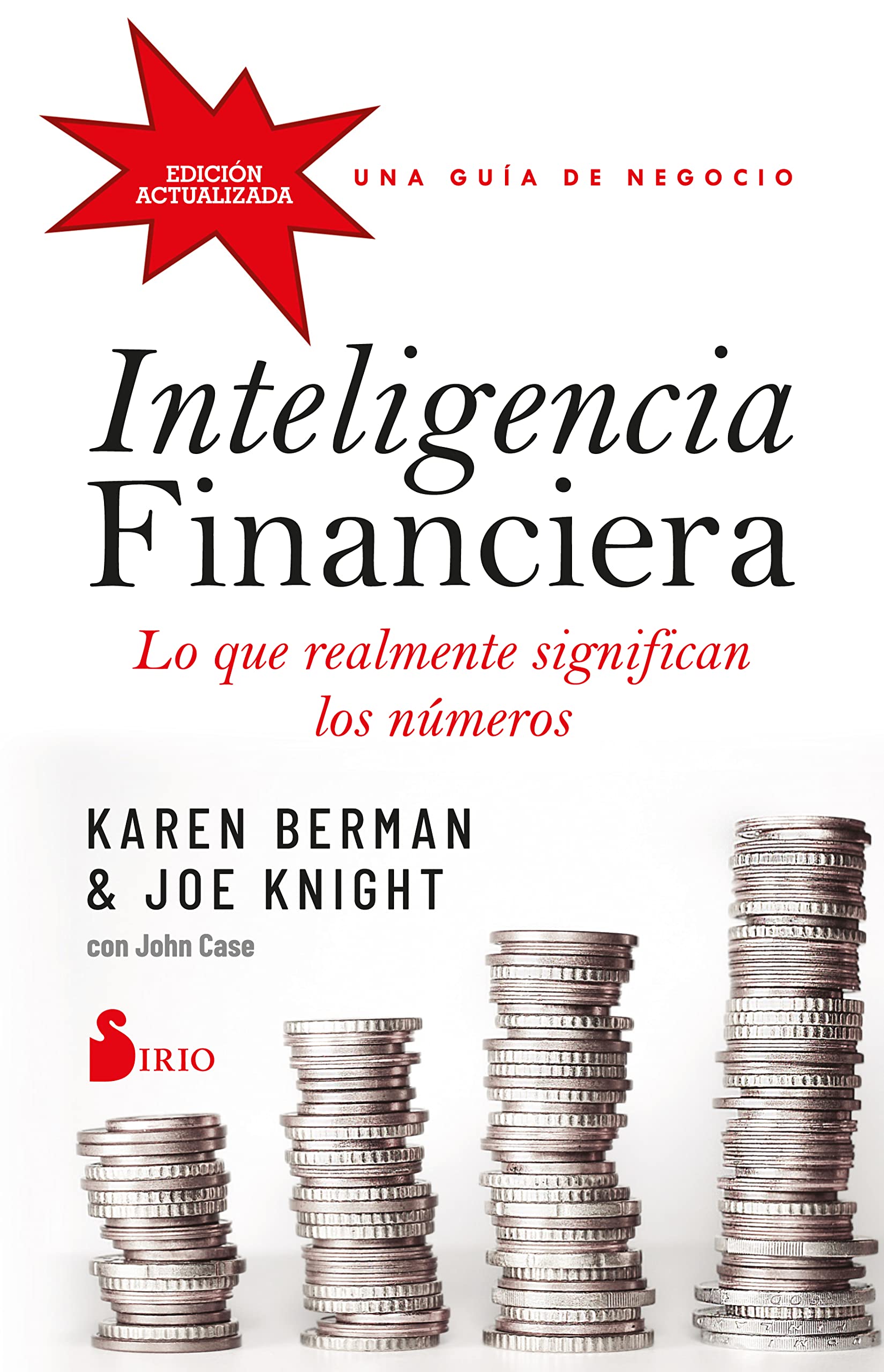 Inteligencia financiera: lo que realmente significan los números: Una guía de negocio Calendars