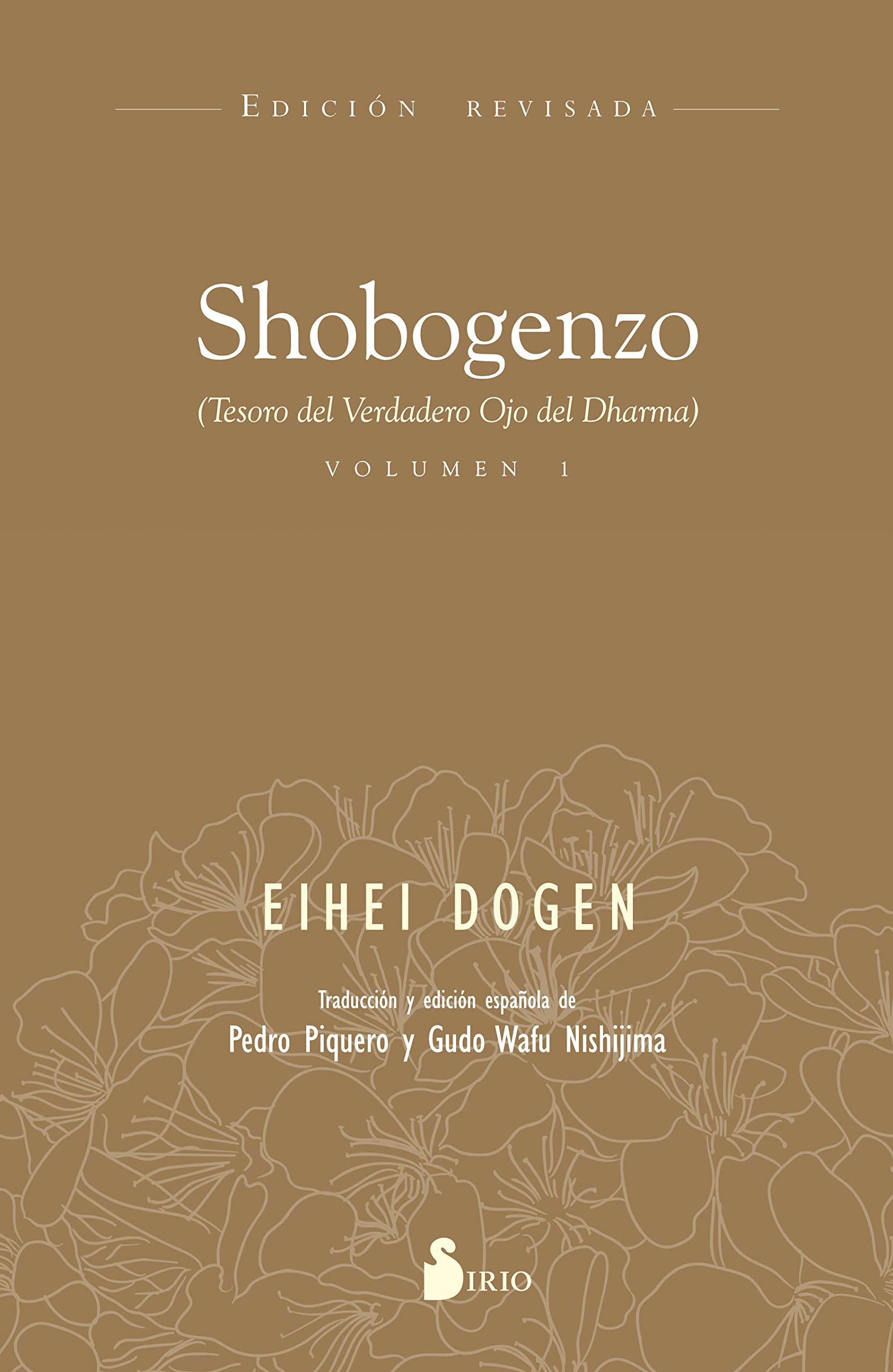 SHOBOGENZO (VOLUMEN 1): TESORO DEL VERDADERO OJO DEL DHARMA Philosophy