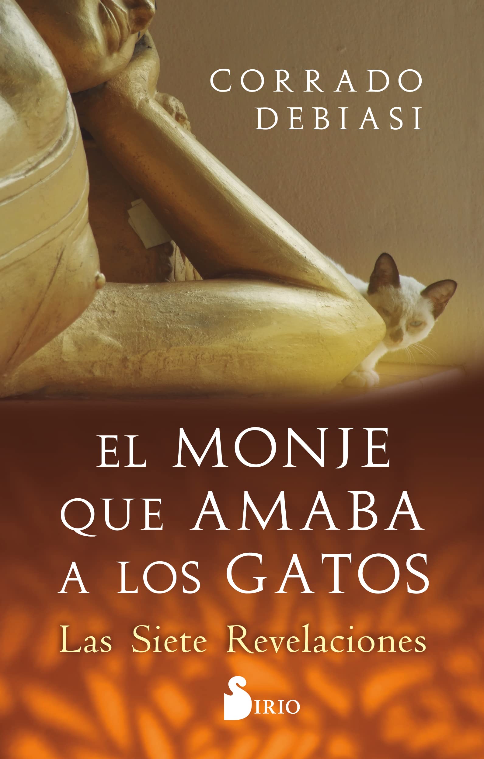 EL MONJE QUE AMABA A LOS GATOS: Las siete revelaciones Contemporary literature