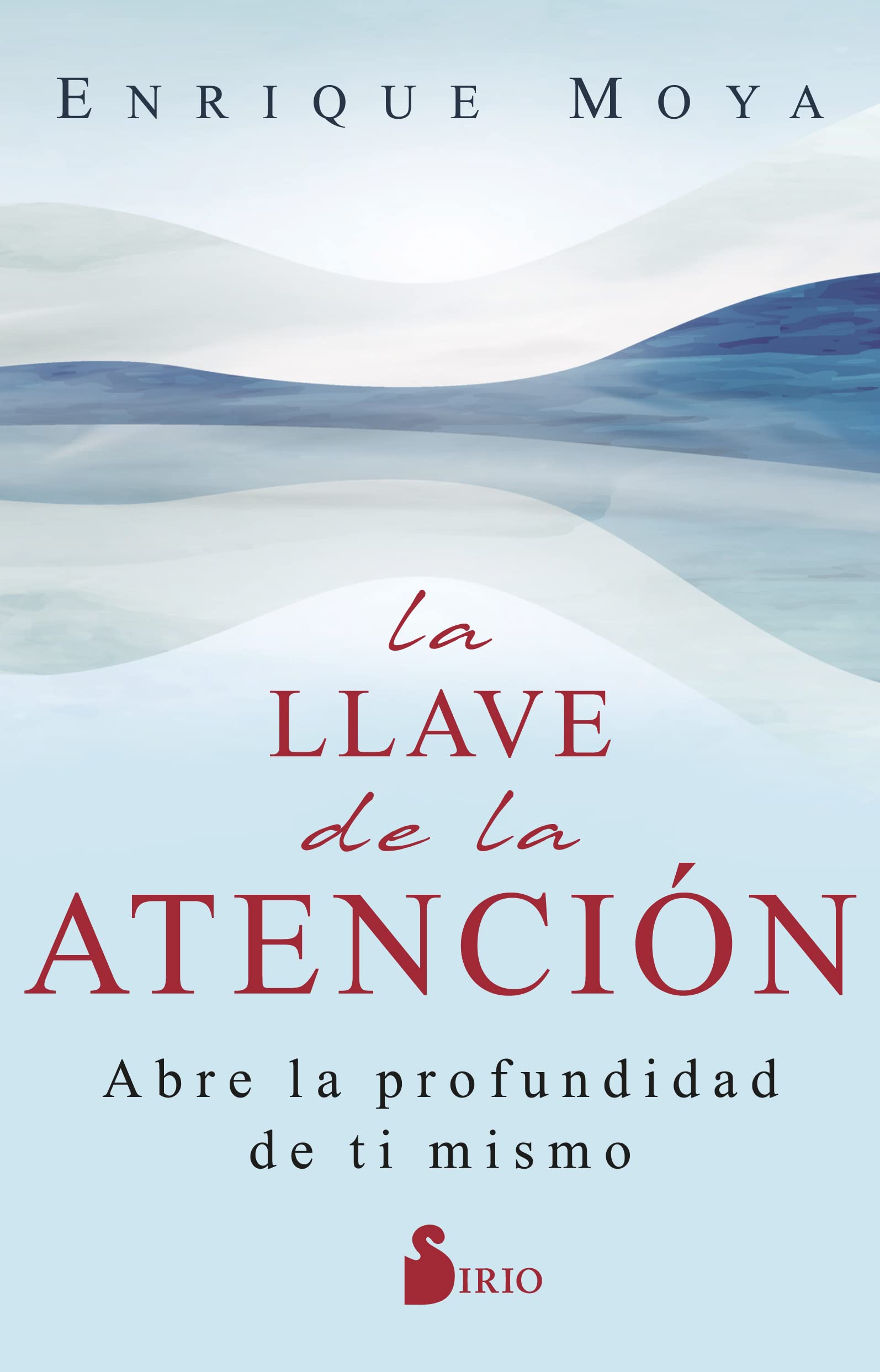 LA LLAVE DE LA ATENCIÓN: Abre la profundidad de ti mismo Lifestyle