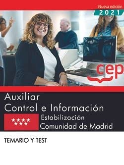 Auxiliar Control e Información. Estabilización. Comunidad de Madrid. Temario y test book