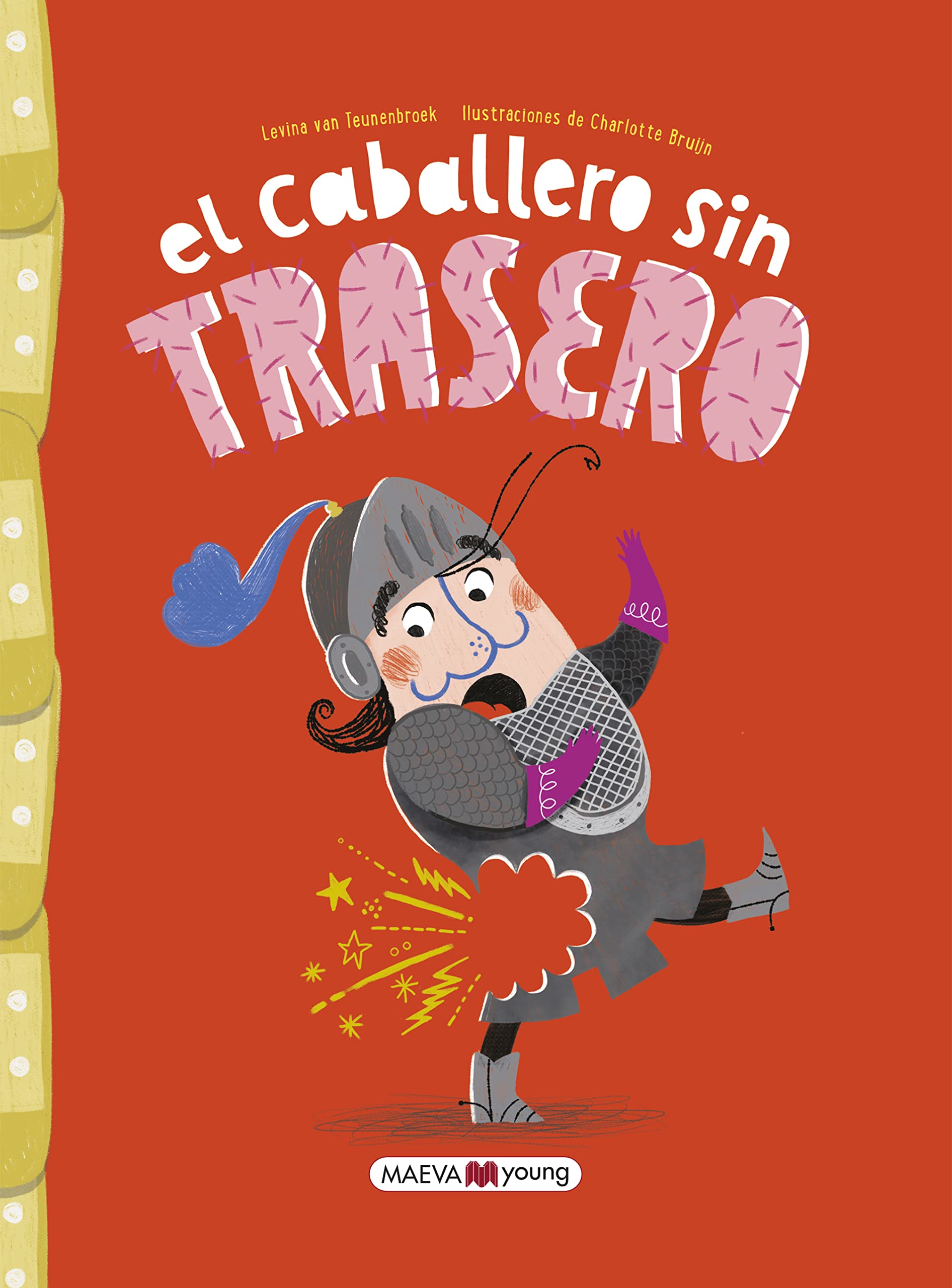 El caballero sin trasero (Álbumes ilustrados) Children's books