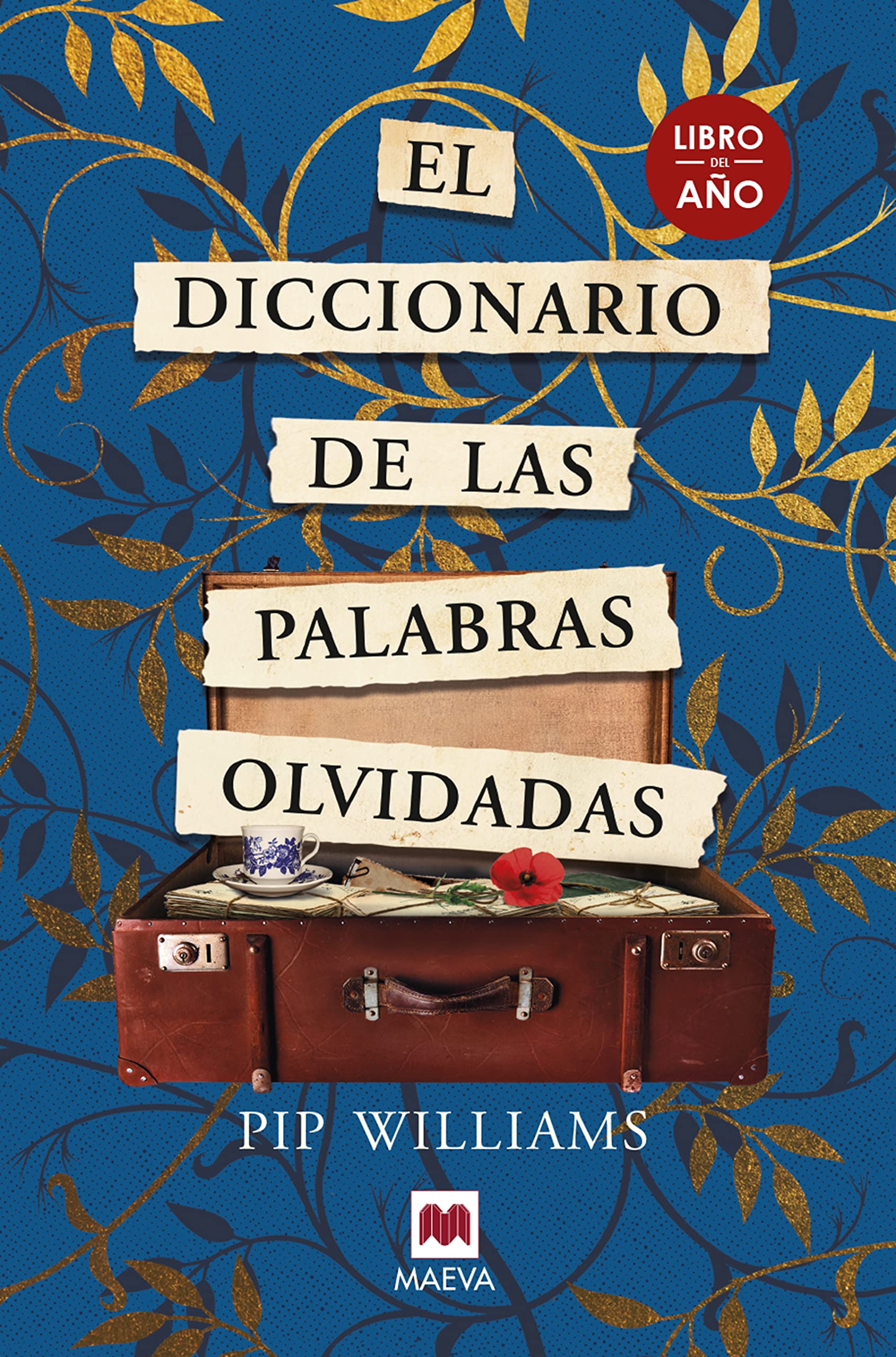 El diccionario de las palabras olvidadas: Libro del año (Éxitos literarios) Historical Fiction