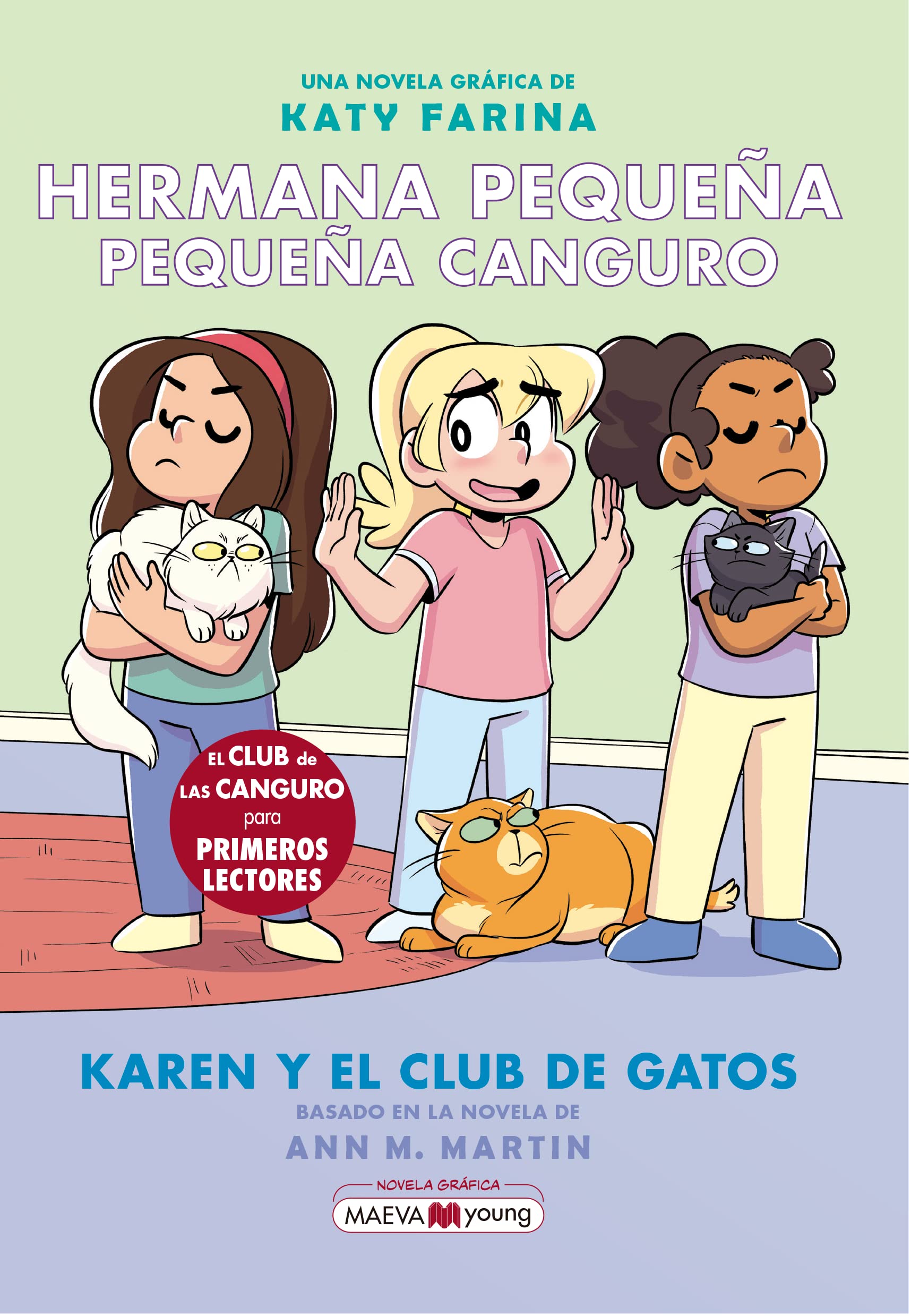Hermana pequeña, pequeña canguro 4: Karen y el club de los gatos: Karen y el club de los gatos, novela gráfica Manga