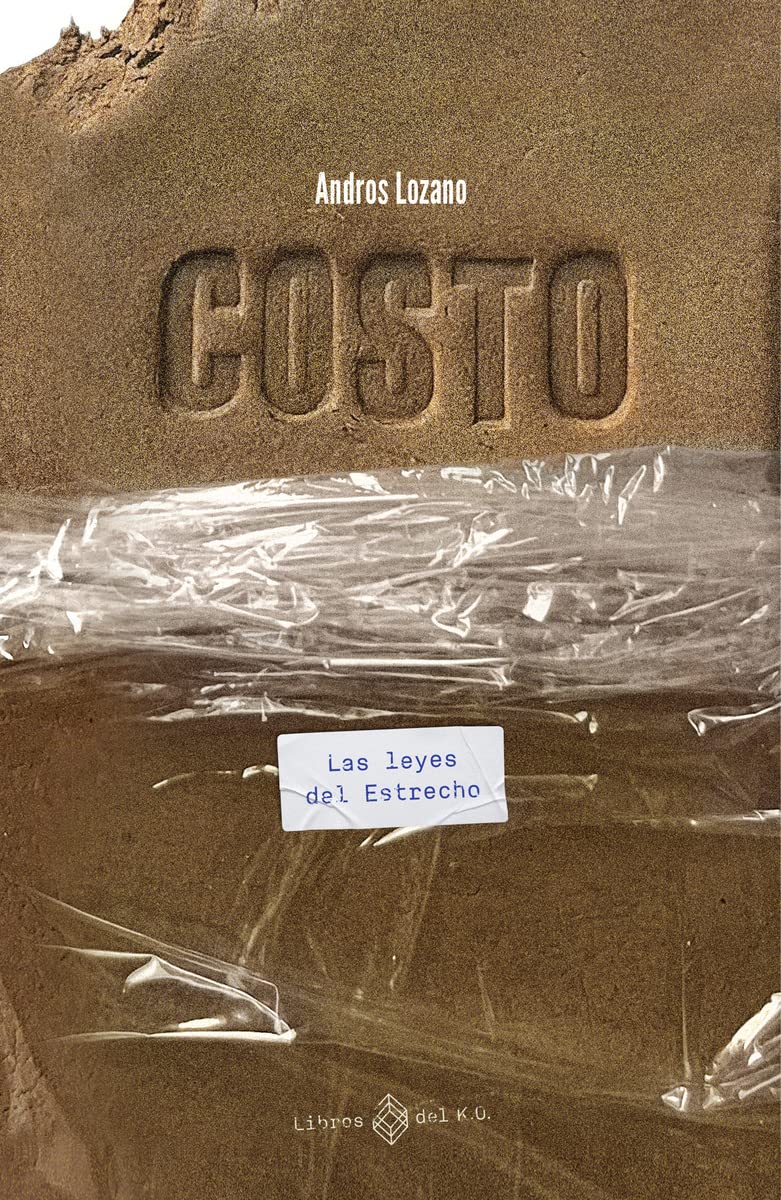 Costo: Las leyes del Estrecho Essays & Short Stories