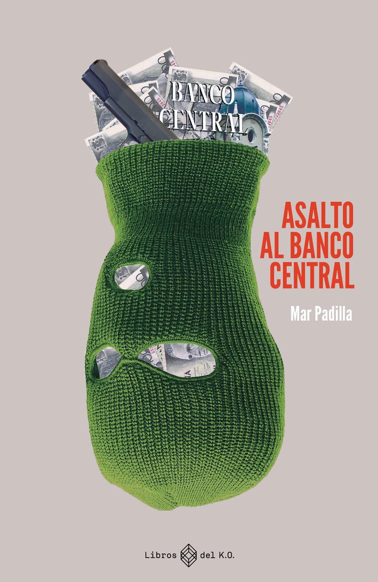 Asalto al Banco Central Social Sciences