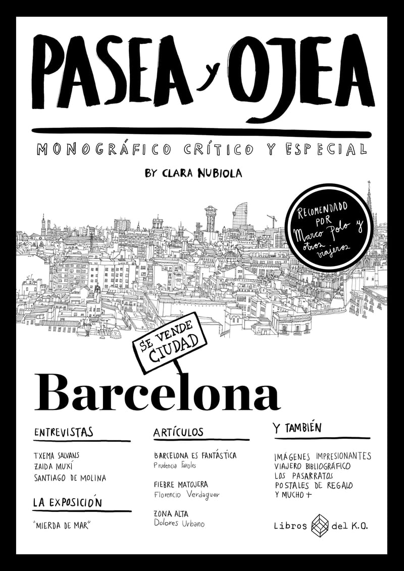 Pasea y ojea: Monográfico crítico y especial Architecture
