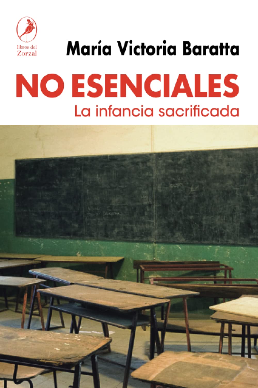 No esenciales: La infancia sacrificada Learning & Reference