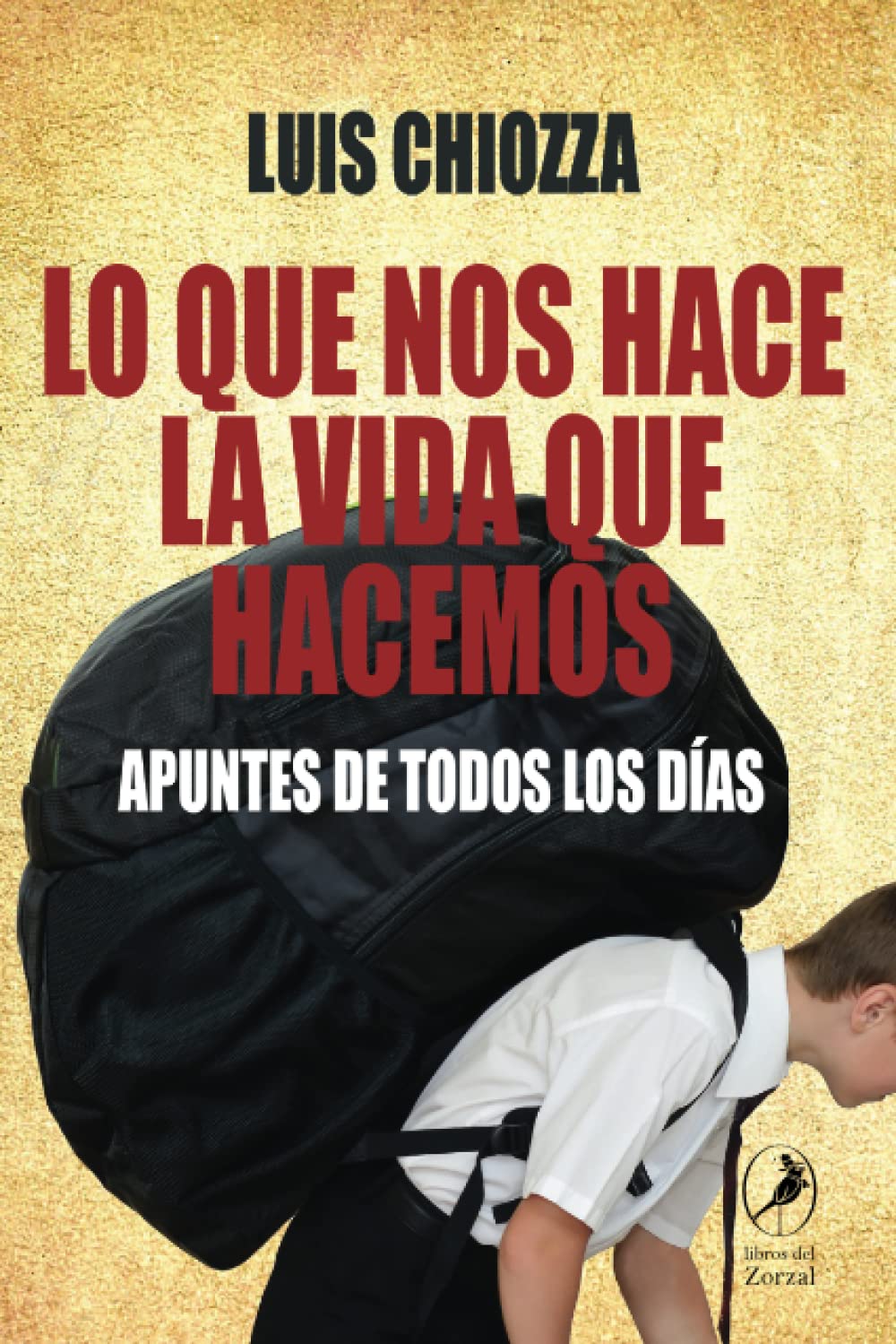 Lo que nos hace la vida que hacemos: Apuntes de todos los días Media & Communication