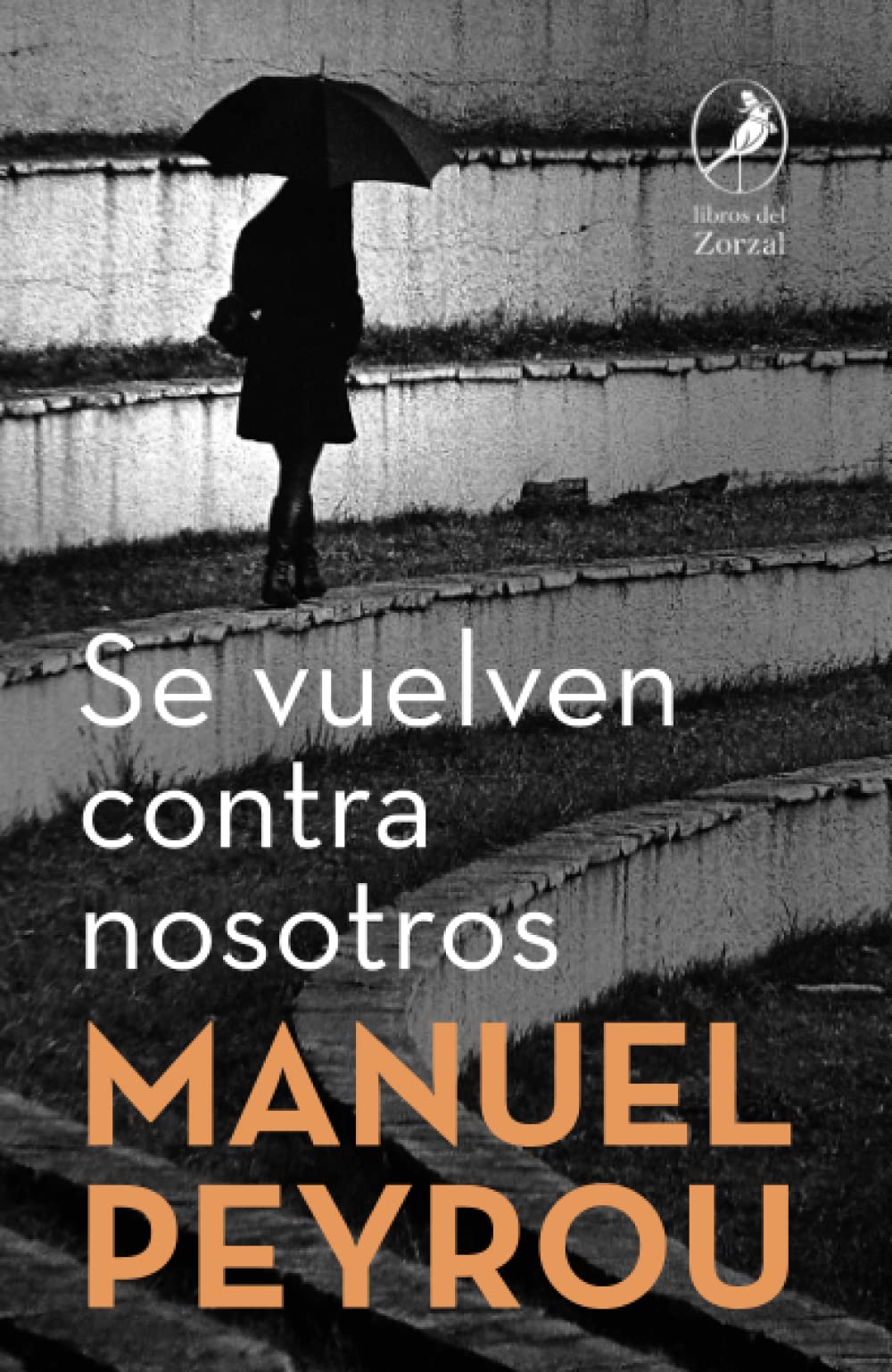 Se vuelven contra nosotros Contemporary literature