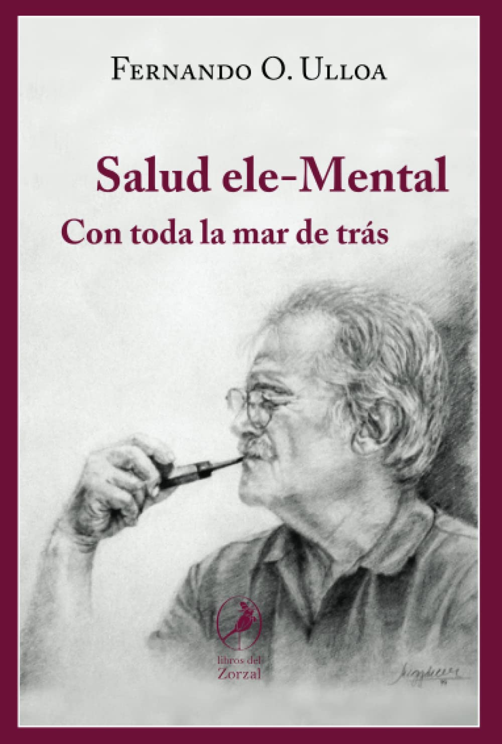 Salud ele-Mental: Con toda la mar detrás Psychology