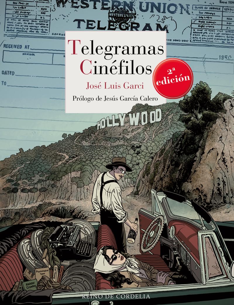 Telegramas cinéfilos (Literatura Reino de Cordelia, Band 165) Books