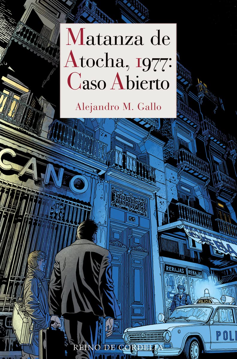 Matanza de Atocha, 1977: Caso abierto (Literatura Reino de Cordelia, Band 170) Contemporary literature Books