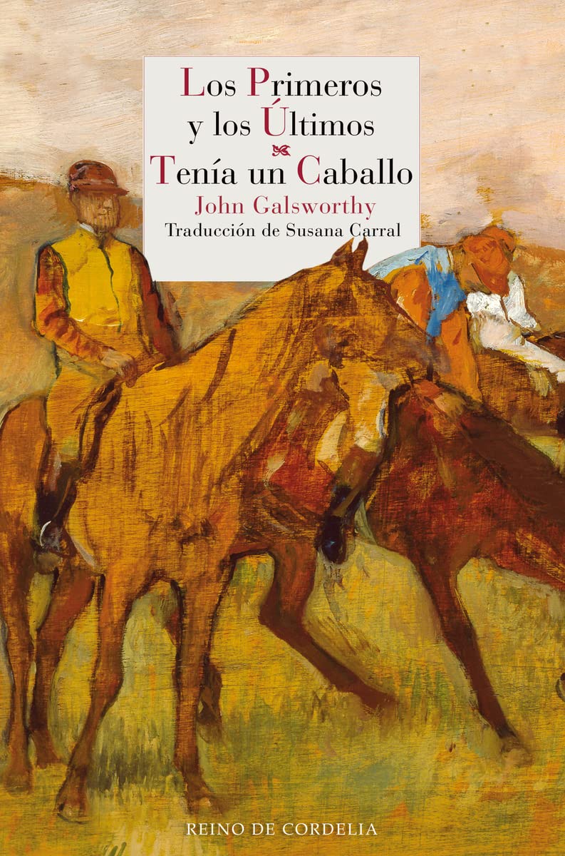 Los primeros y los últimos - Tenía un caballo Contemporary literature