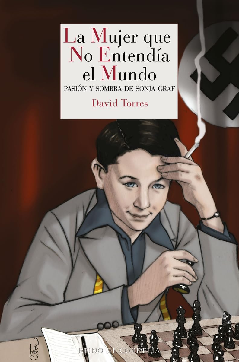 La mujer que no entendía el mundo: Pasión y sombra de Sonja Graf (Literatura Reino de Cordelia, Band 185) Contemporary literature Books