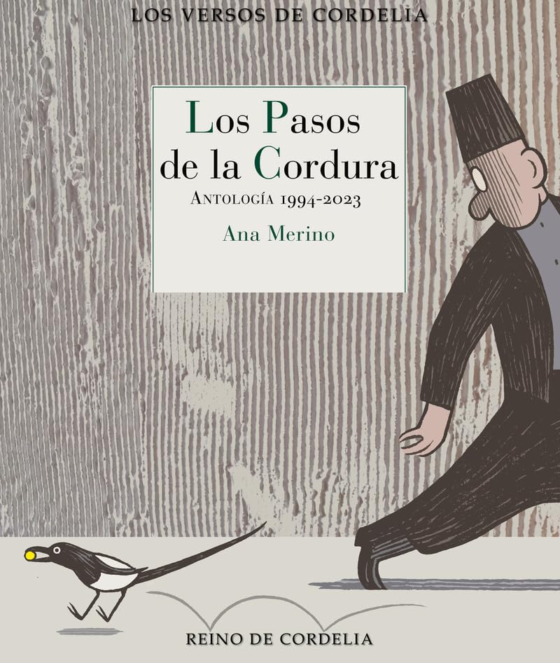 Los pasos de la cordura: Antología 1994-2023 book
