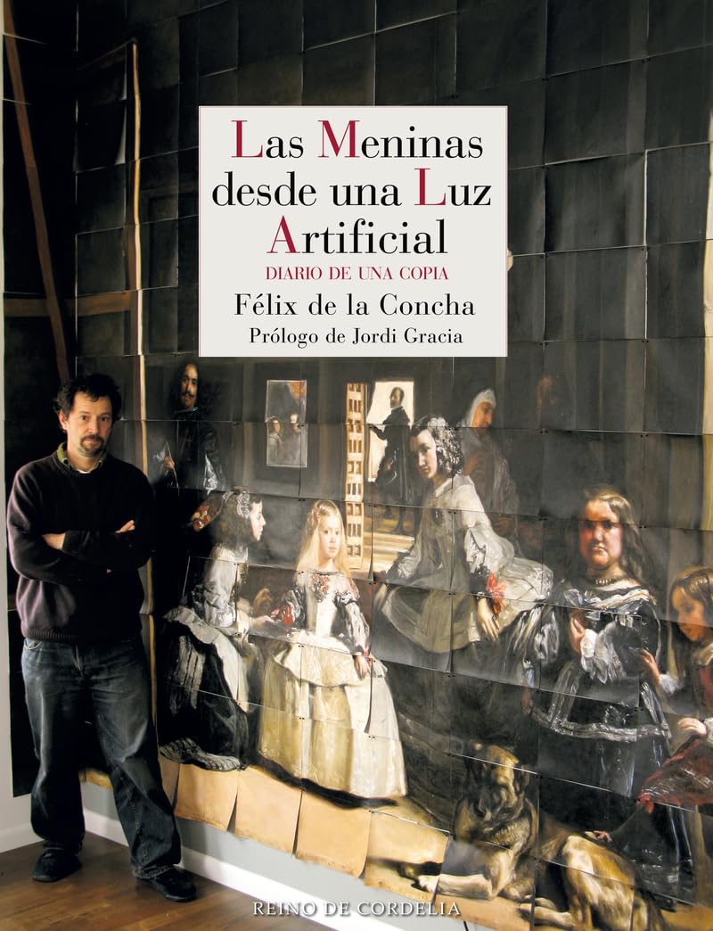 Las meninas desde una luz artificial: Diario de una copia (Literatura de Cordelia, Band 195) Film, Art & Culture