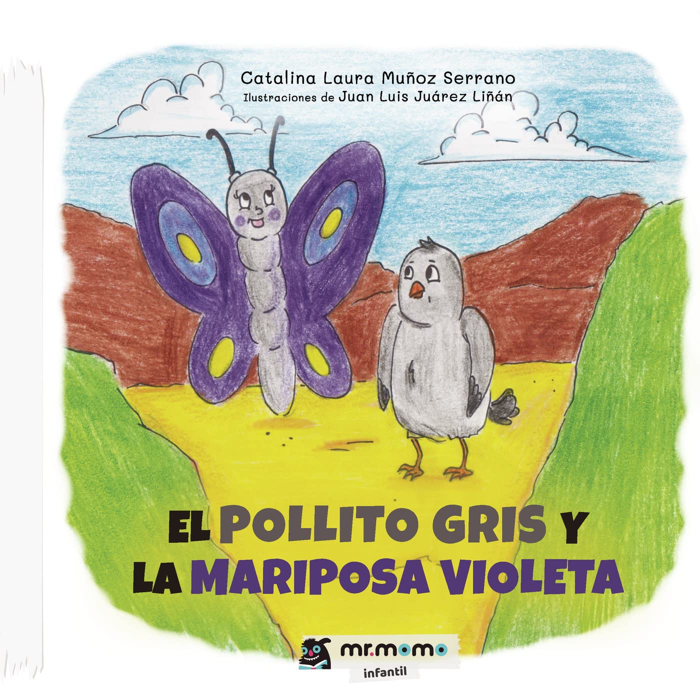 El pollito gris y la mariposa Violeta Novels & Short Stories