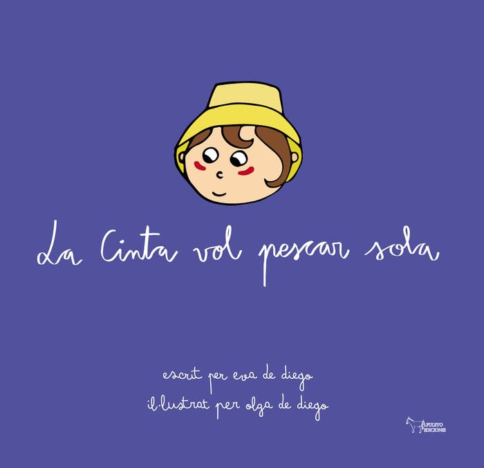 La cinta vols pescar sola Children's books