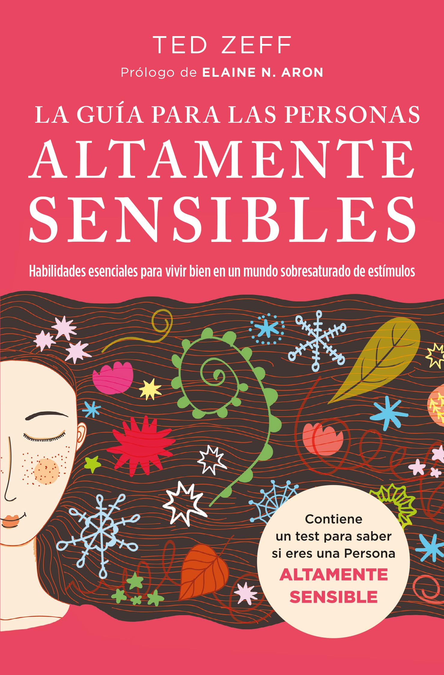 Guía para personas altamente sensibles/ The Highly Sensitive Person's Survival Guide book