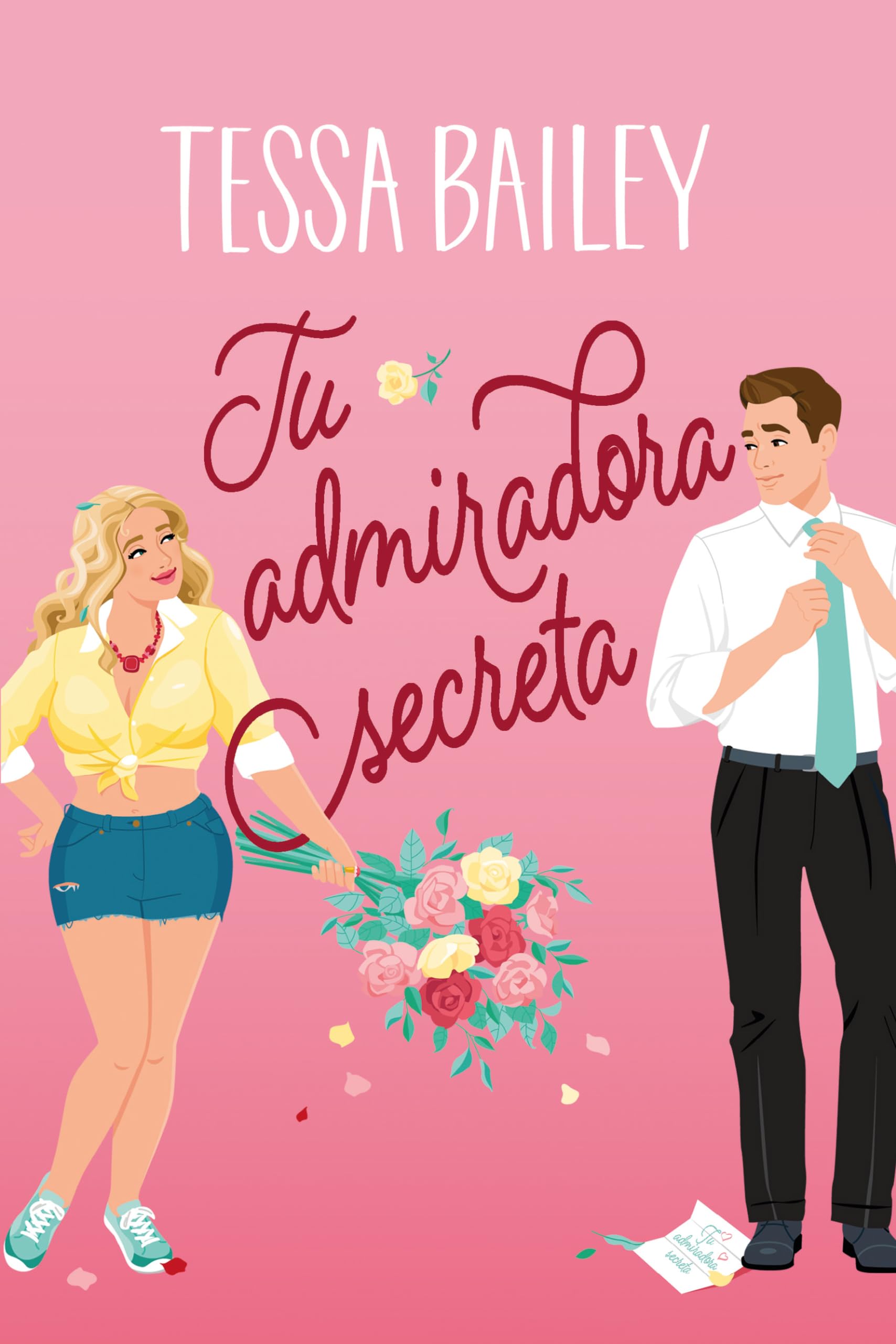Tu admiradora secreta (Titania fresh) Contemporary literature