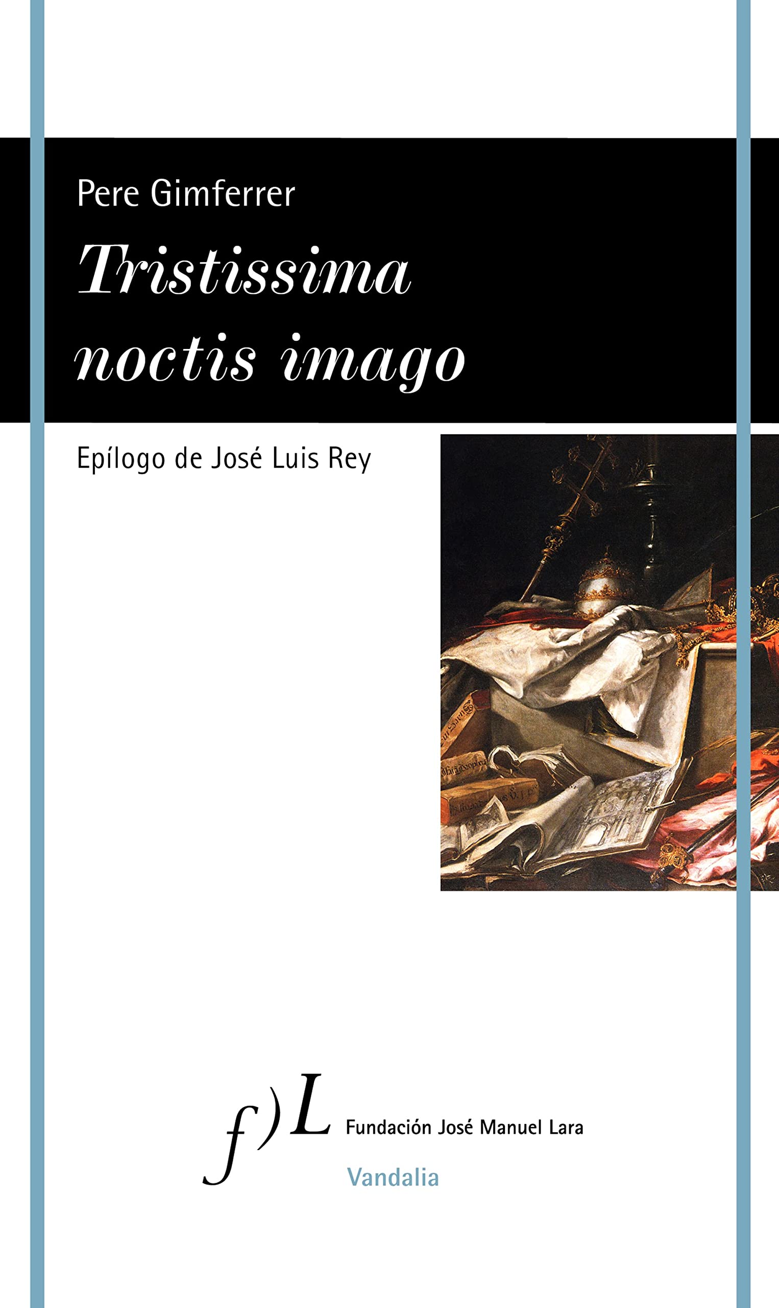 Tristissima noctis imago (VANDALIA, Band 1) Books