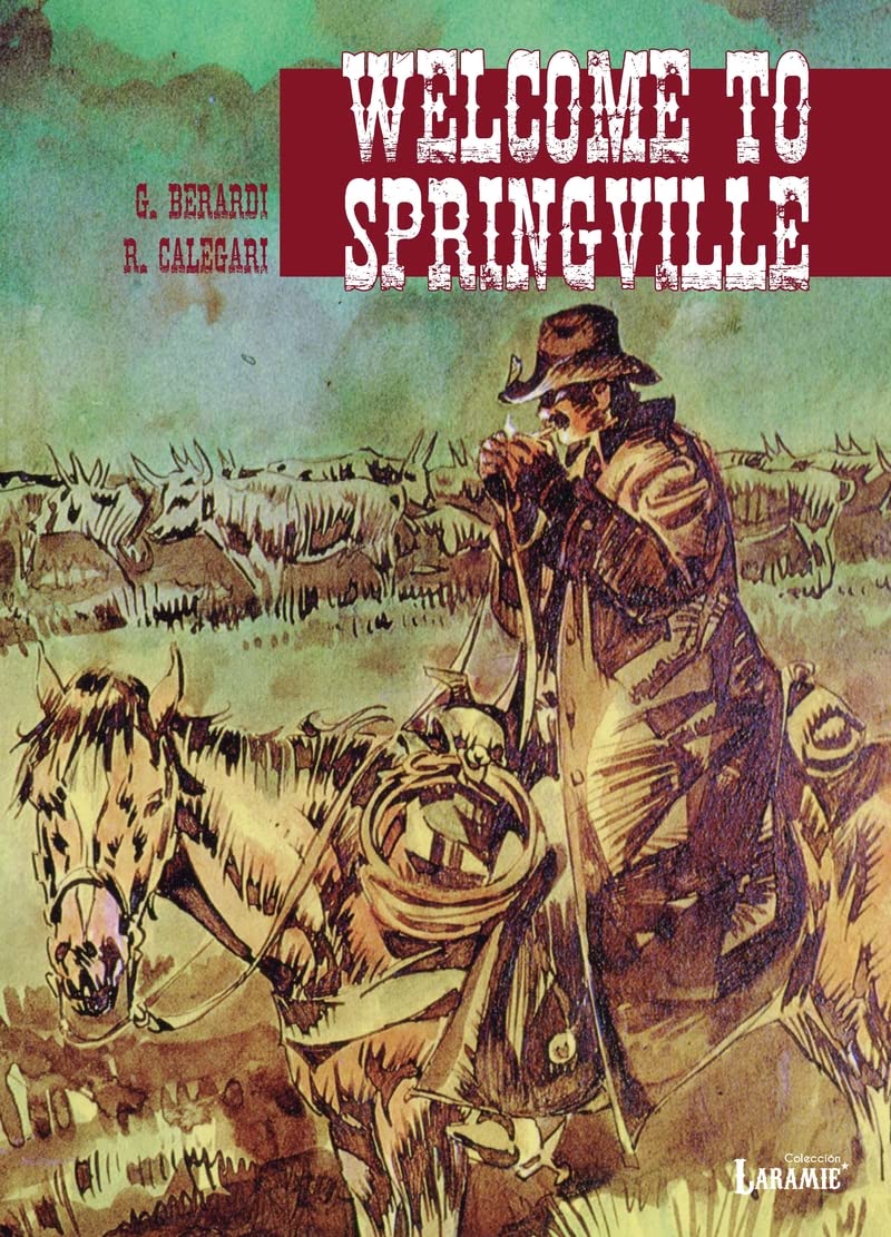 Welcome to Springville: Gente de frontera Comics & Mangas