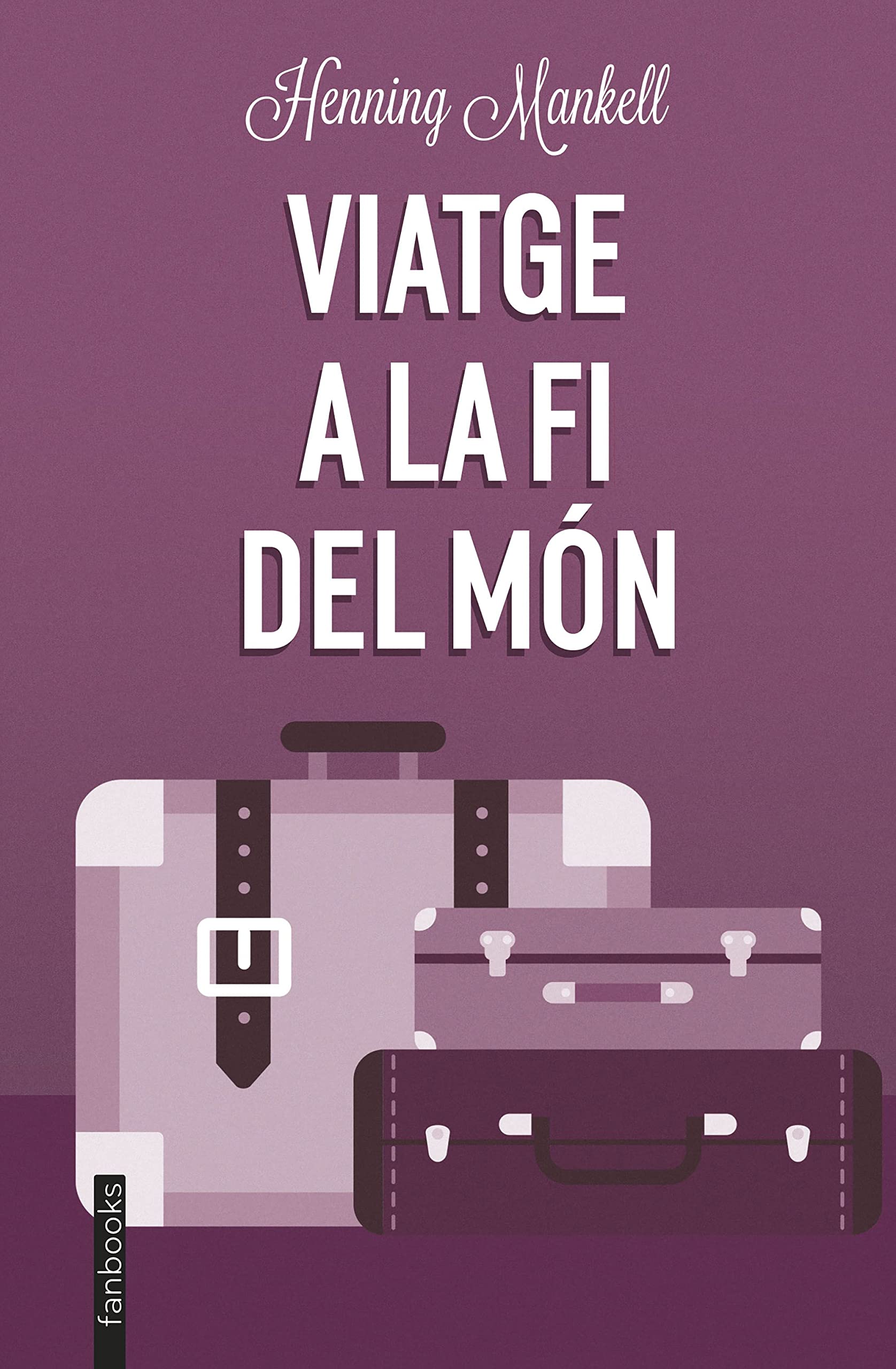 Viatge a la fi del món (Ficció contemporània) Fiction