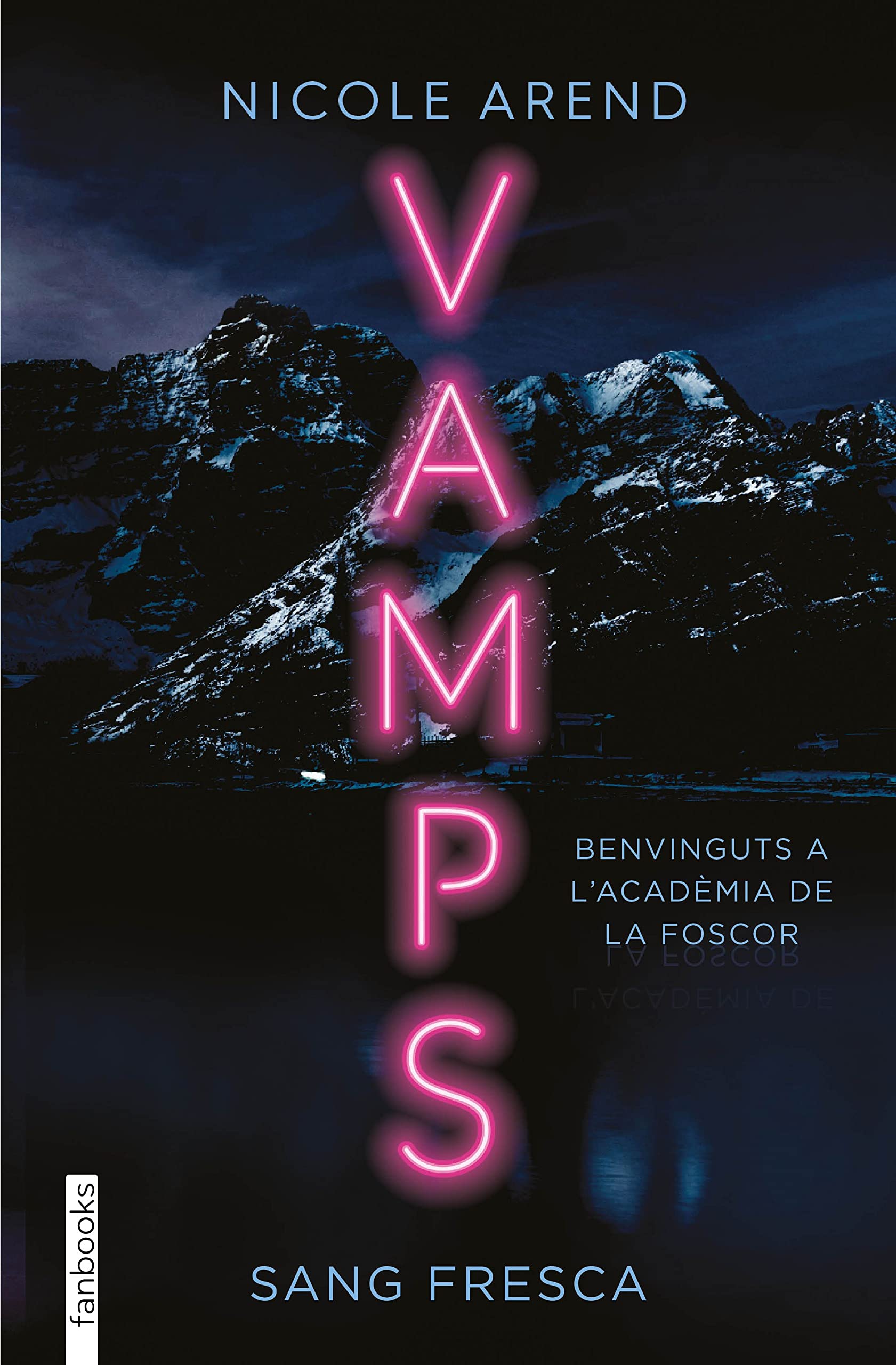 Vamps. Sang fresca (Ficció fantàstica) Fiction