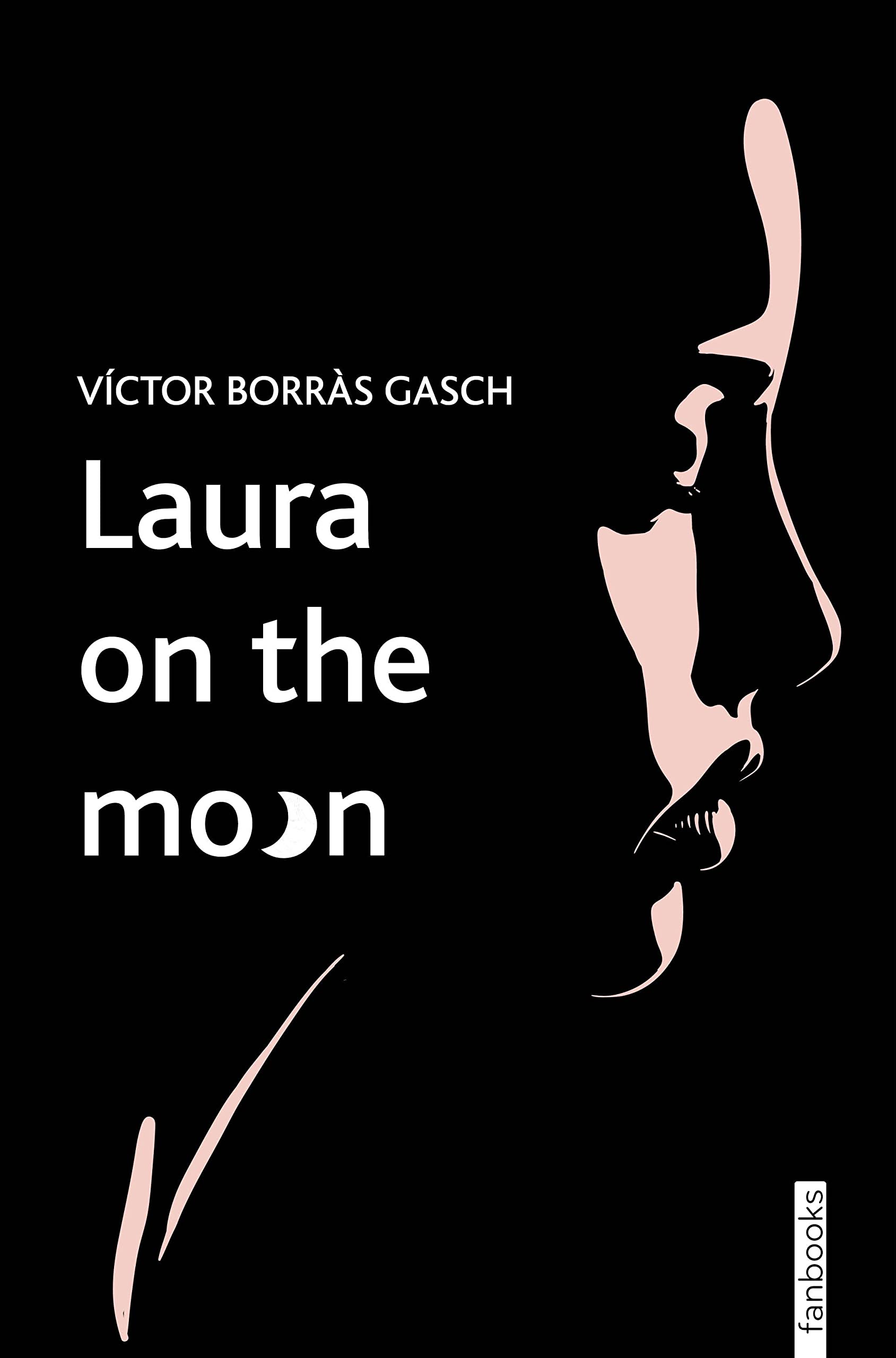 Laura on the moon (Ficció contemporània) Fiction