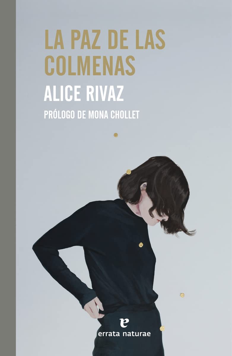 La paz de las colmenas (El Pasaje de los Panoramas) Contemporary literature
