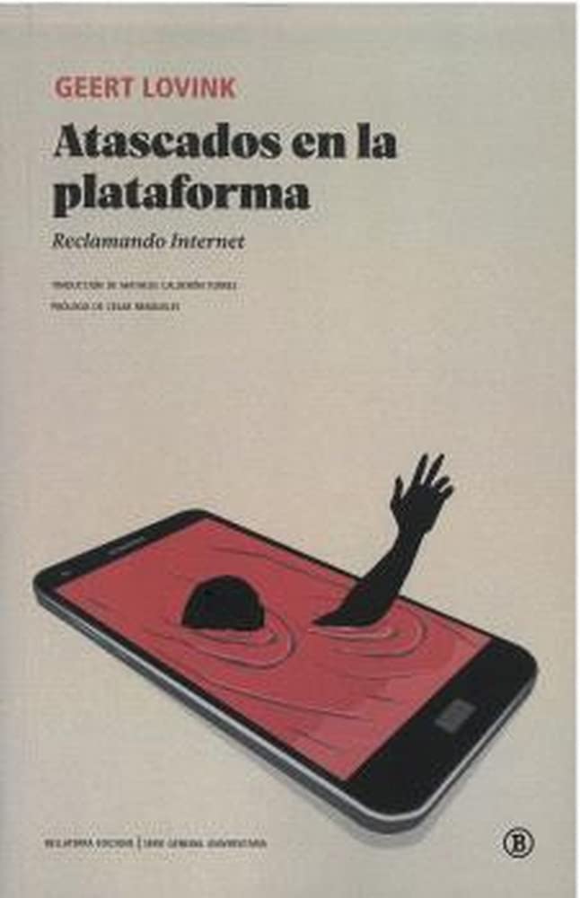 Atascados en la plataforma: Reclamando Internet book