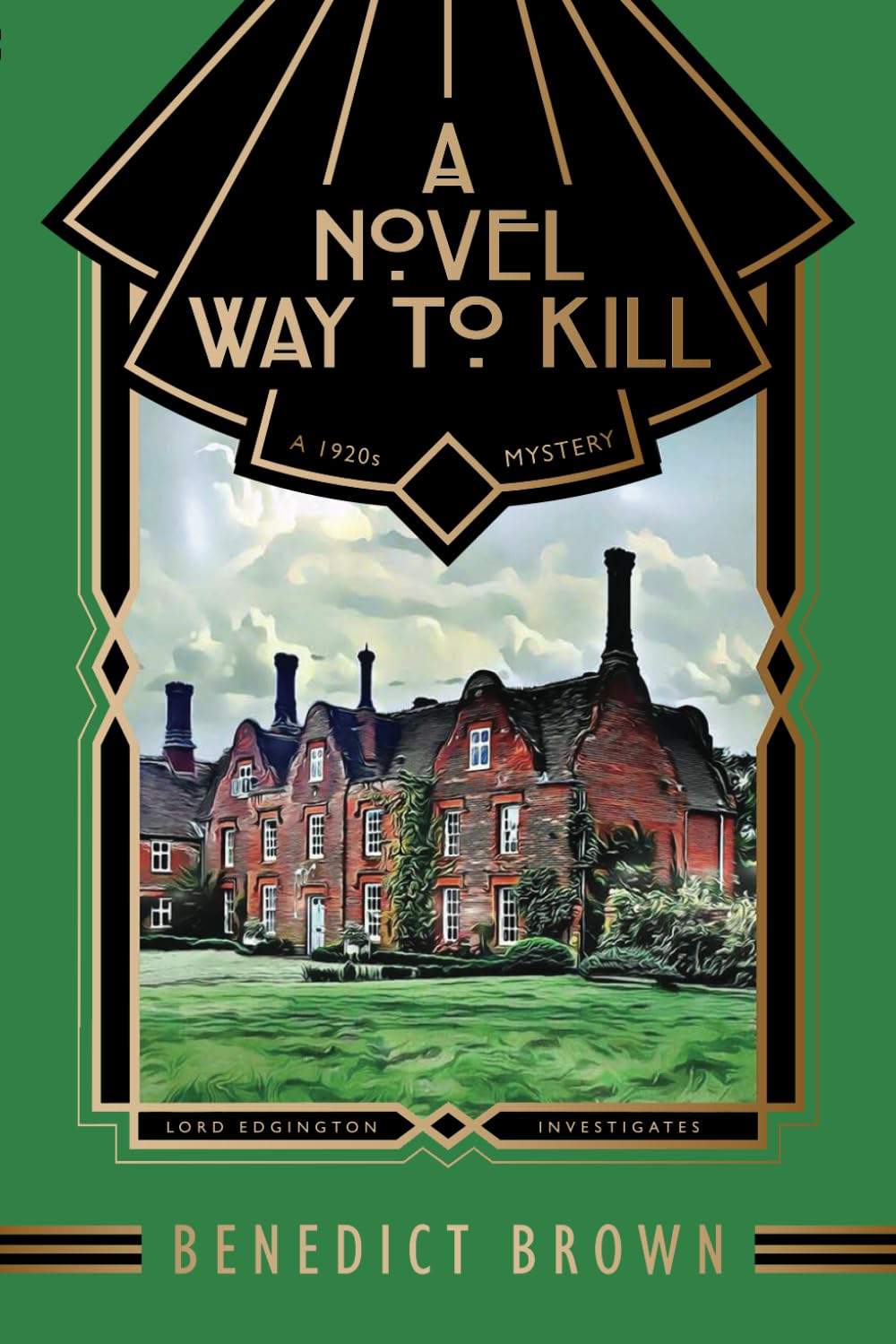 A Novel Way to Kill: A 1920s Mystery Novella (Lord Edgington Investigates...) Historical Fiction