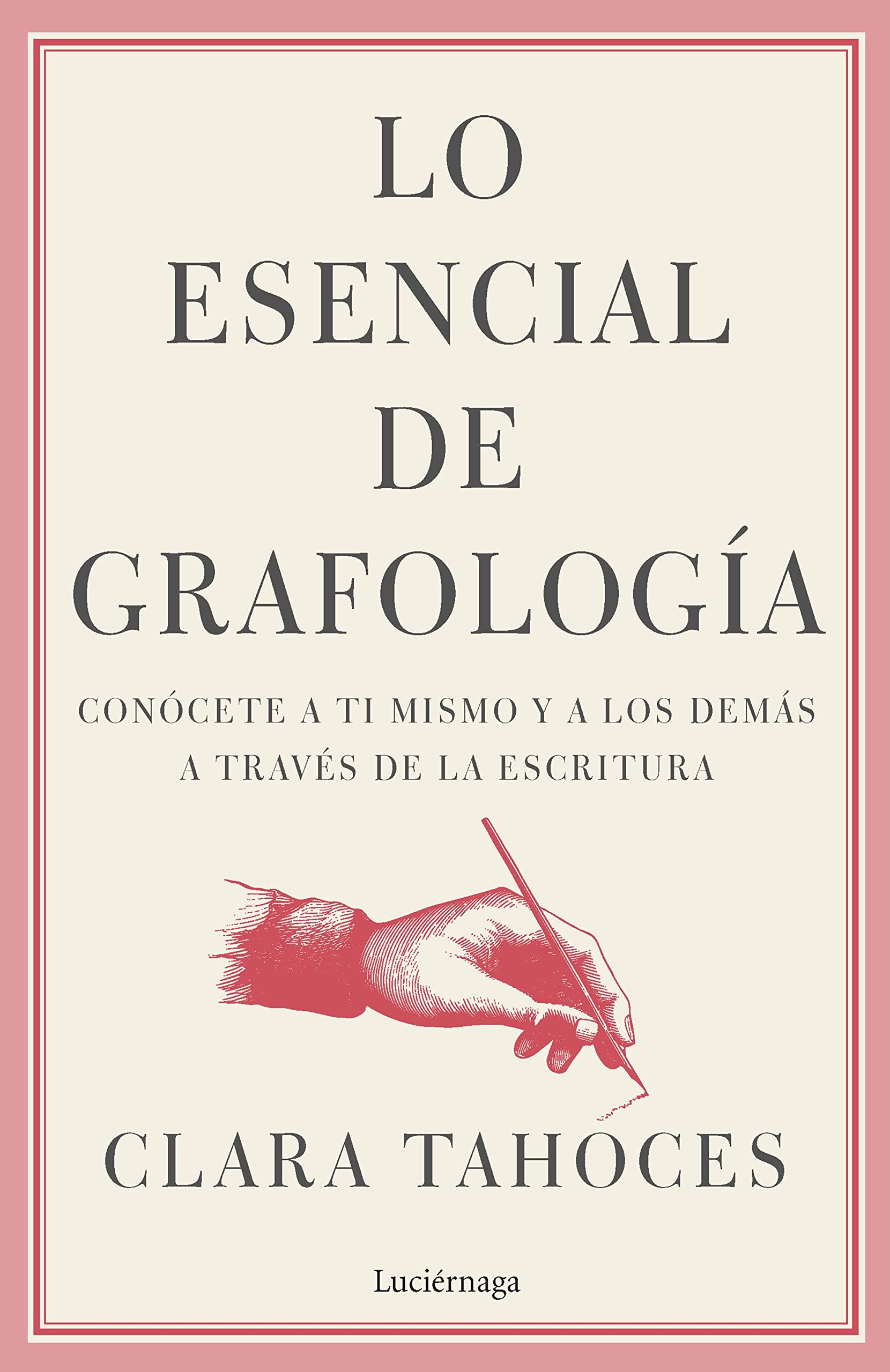 Lo esencial de grafología (PRACTICA) book
