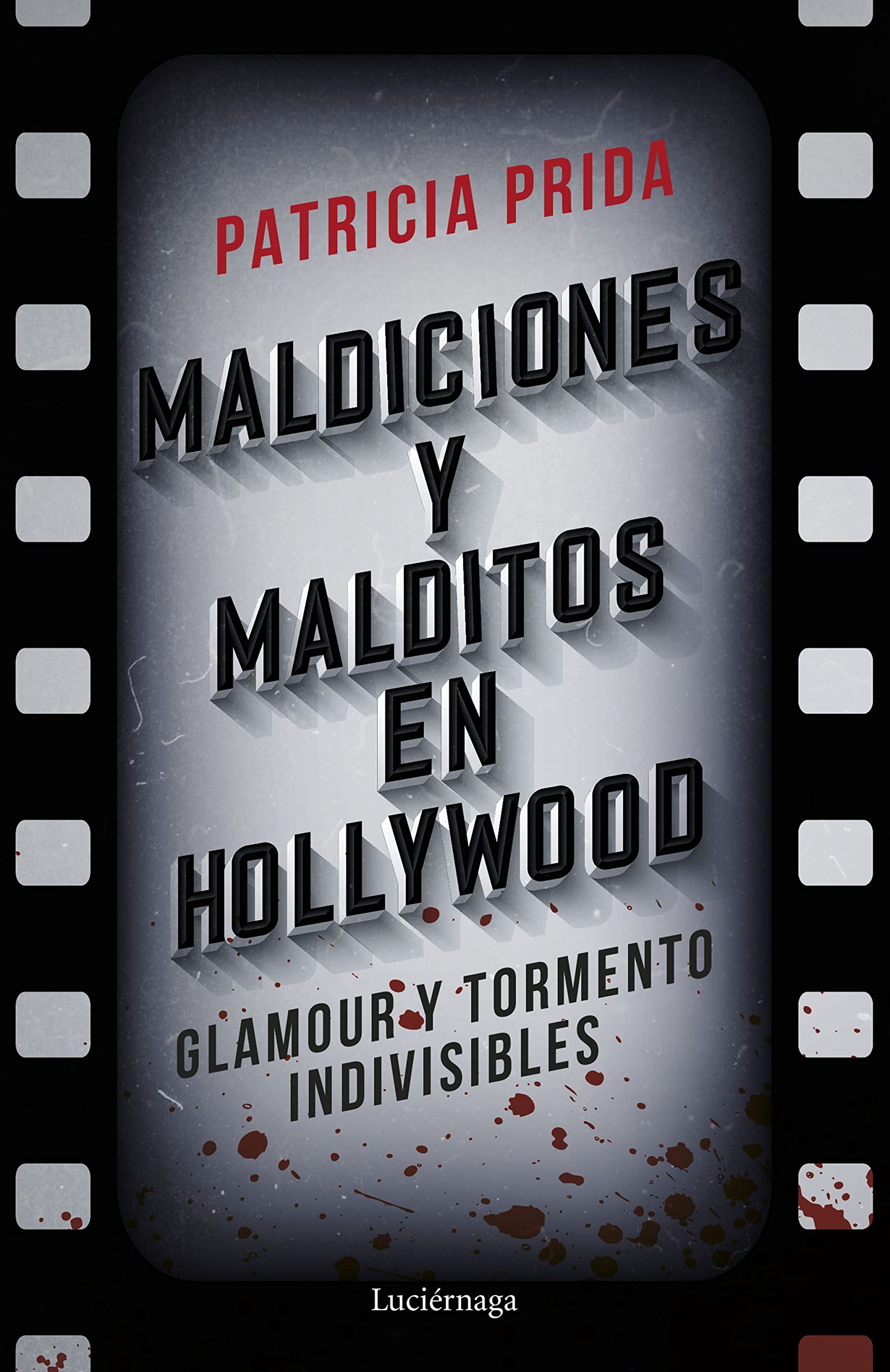 Maldiciones y malditos en Hollywood (ENIGMAS Y CONSPIRACIONES) Politics & Society