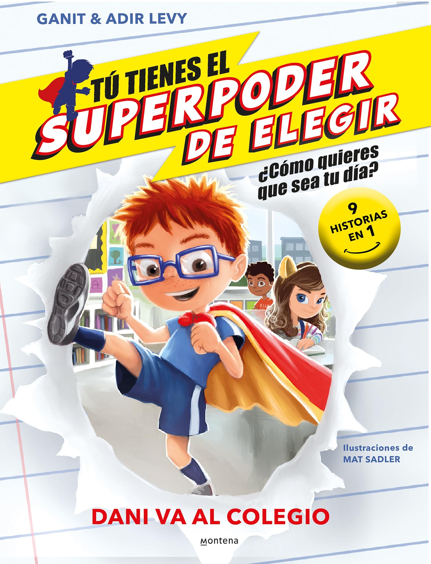 Dani va al colegio/ What Should Danny Do? School Day book