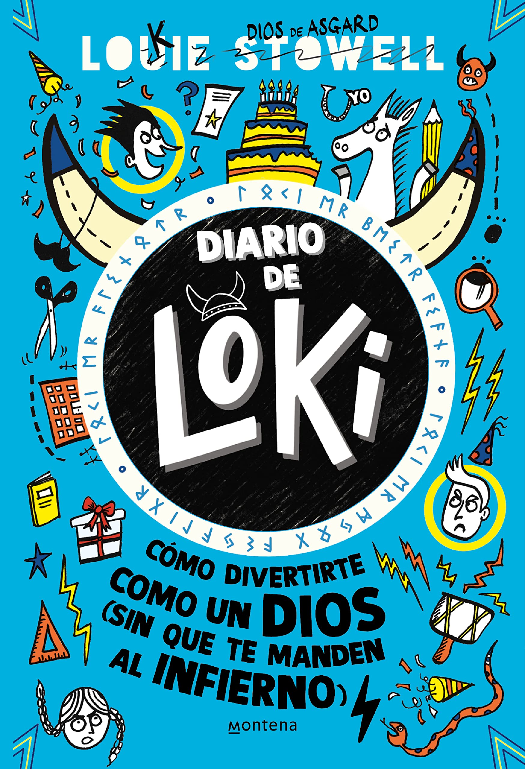 Diario de Loki 2 - Cómo divertirte como un dios (sin que te manden al infierno): . book