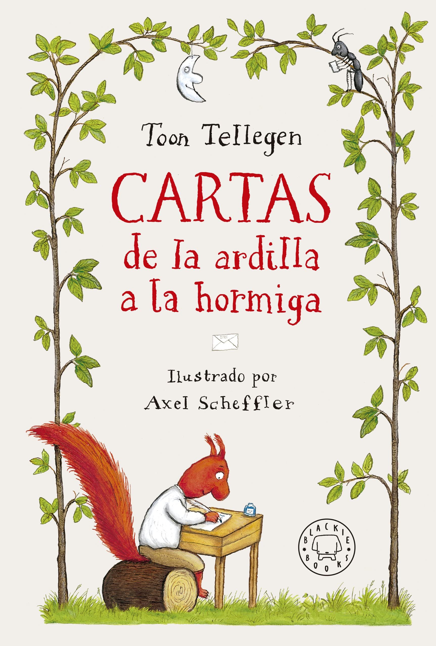 Cartas de la ardilla a la hormiga Novels & Short Stories